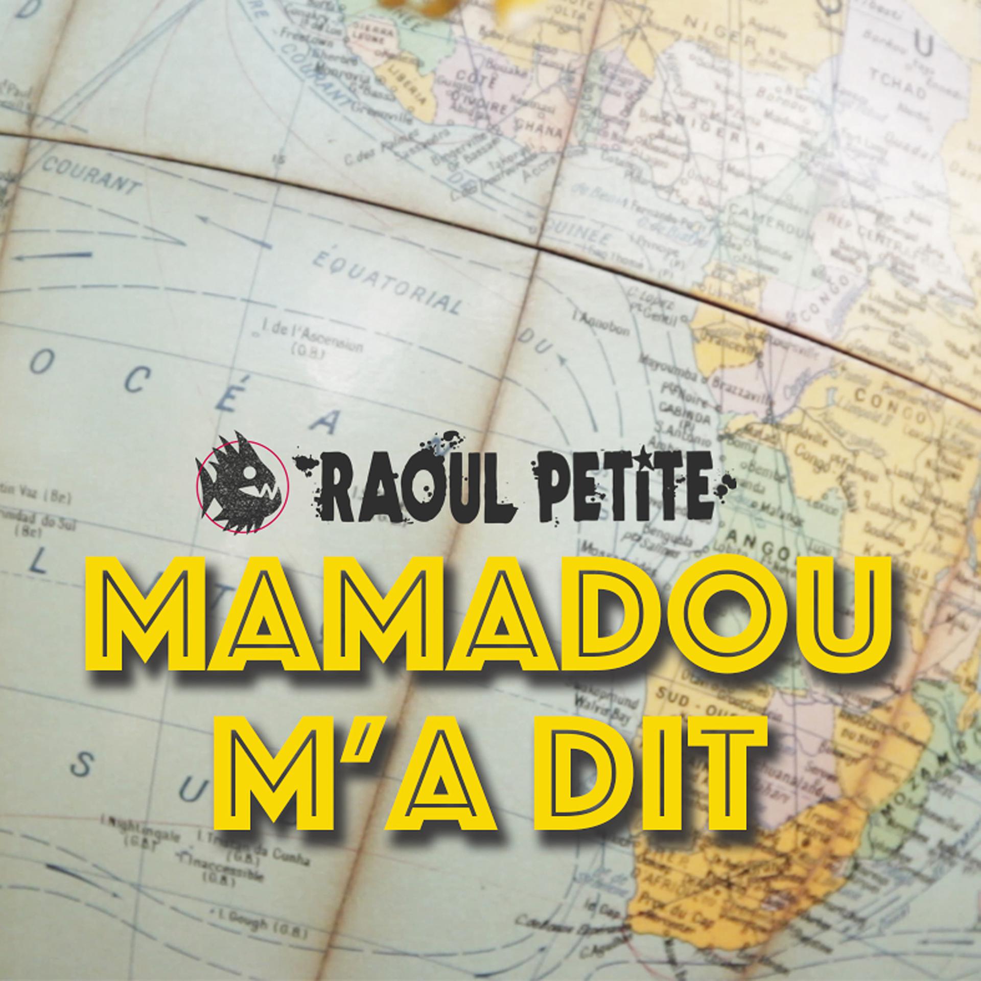Постер альбома Mamadou m'a dit_2o23