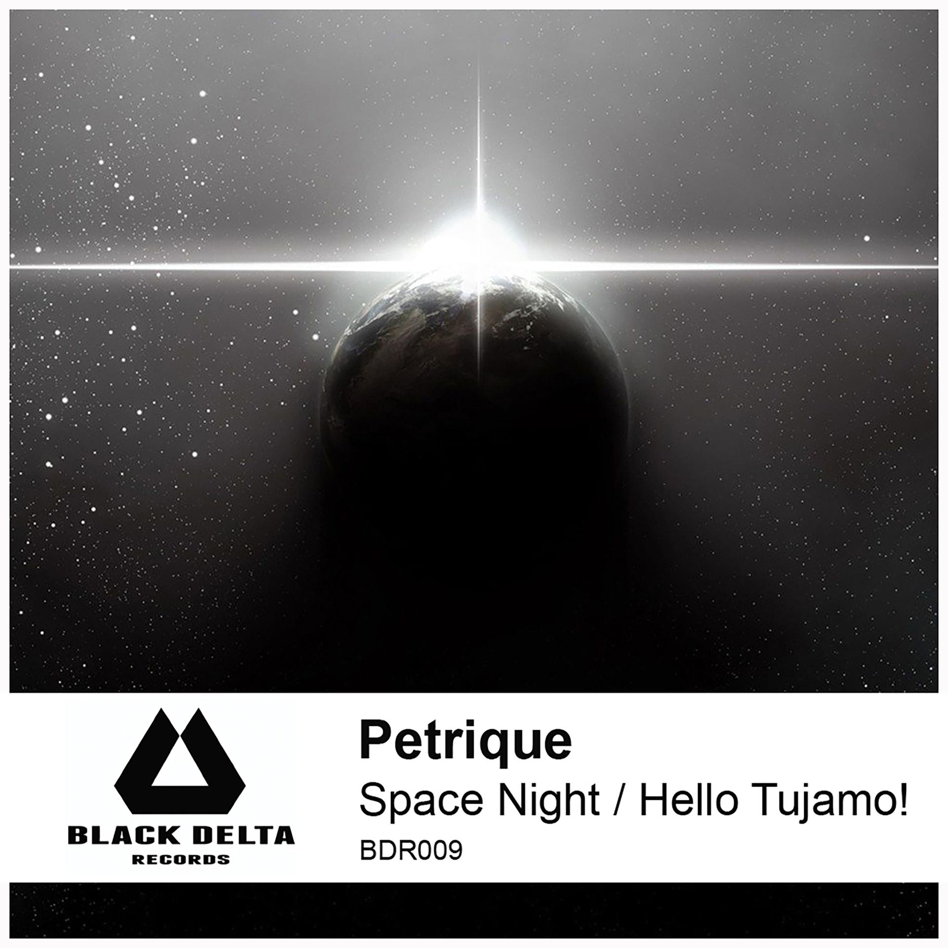 Постер альбома Space Night/Hello Tujamo!