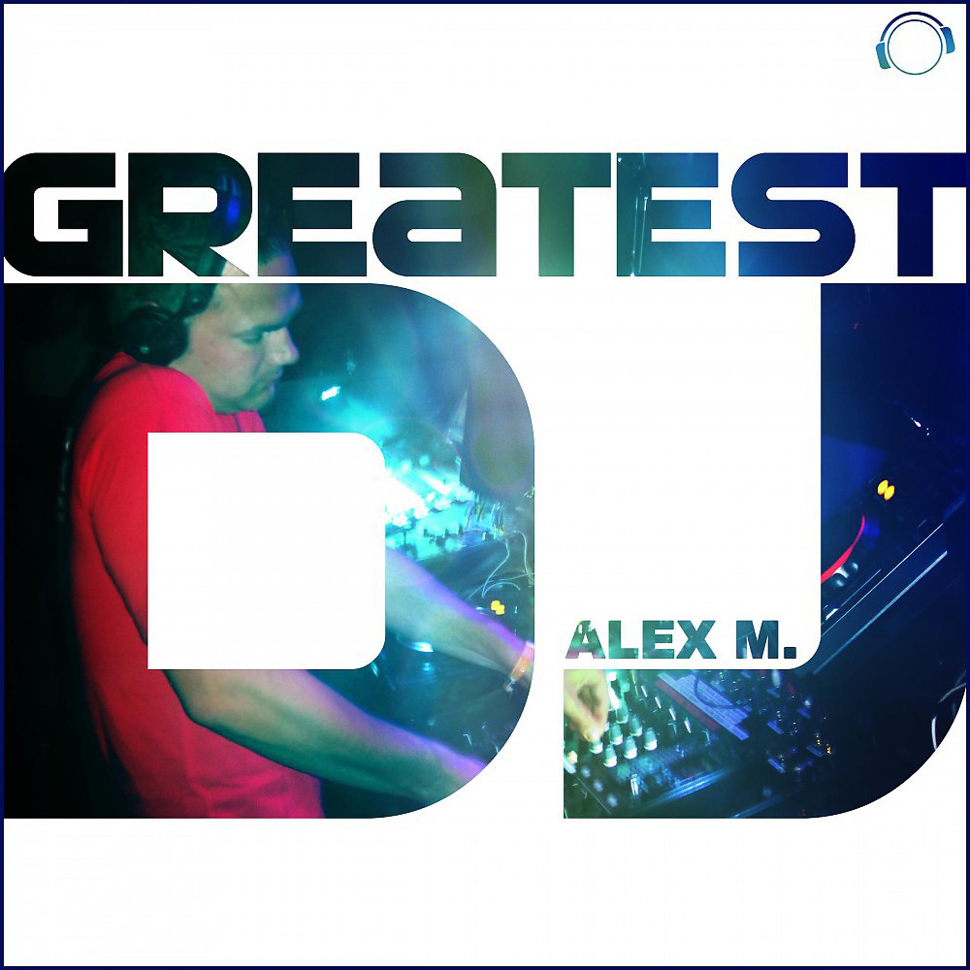 Постер альбома Greatest DJ