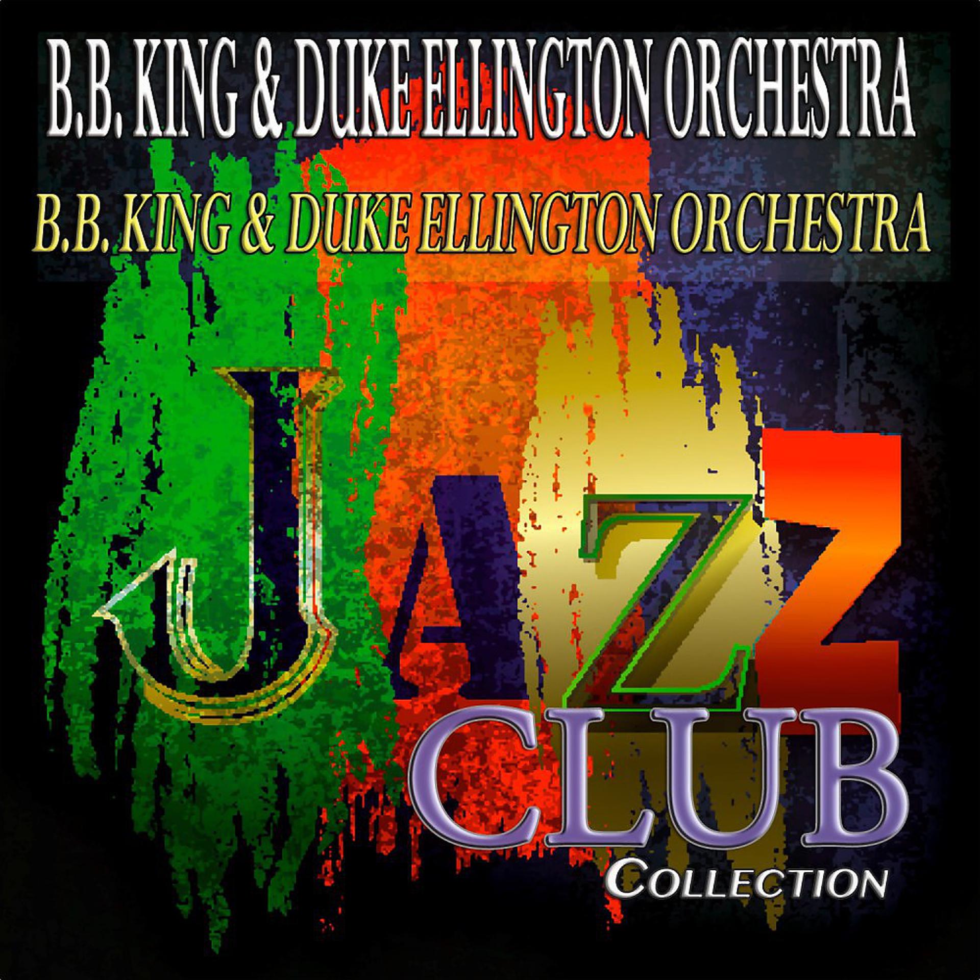 Постер альбома B.B. King & Duke Ellington Orchestra (Jazz Club Collection)