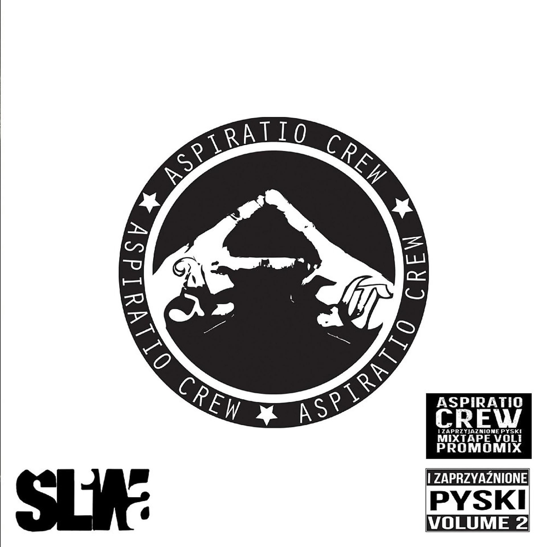 Постер альбома Aspiratio Crew I Zaprzyjaznione Pyski Mixtape, Vol. I & Vol. II
