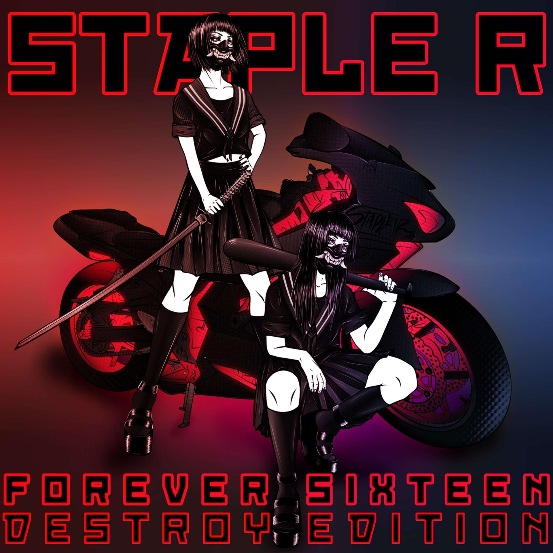 Постер альбома Forever Sixteen: Destroy Edition