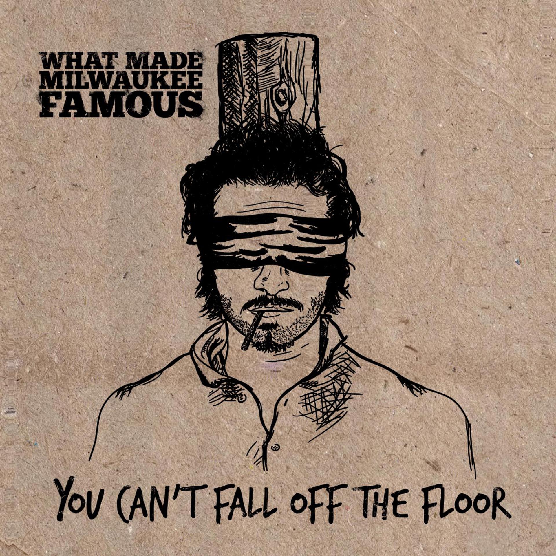 Постер альбома You Can't Fall off the Floor
