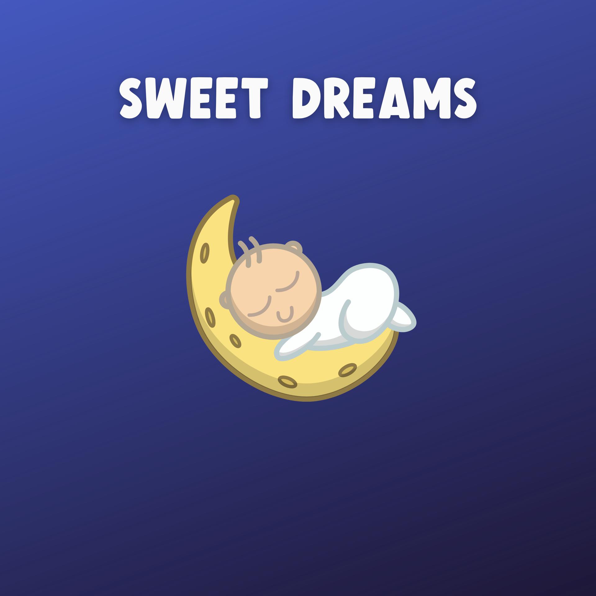 Постер альбома Sweet Dreams: A Collection of Calming Lullabies for Little Ones