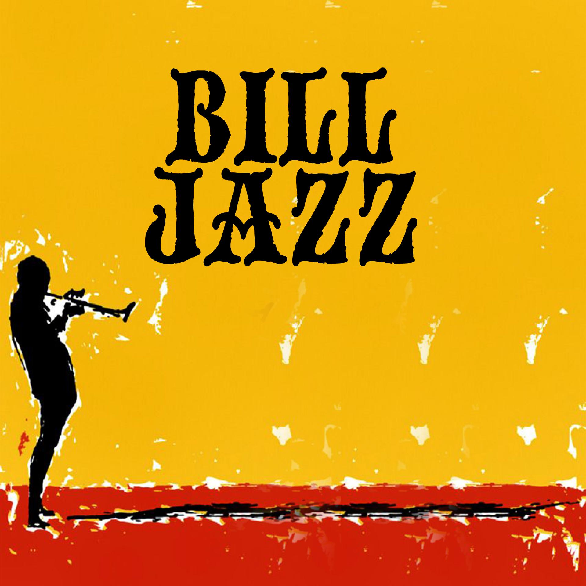 Постер альбома Bill Jazz