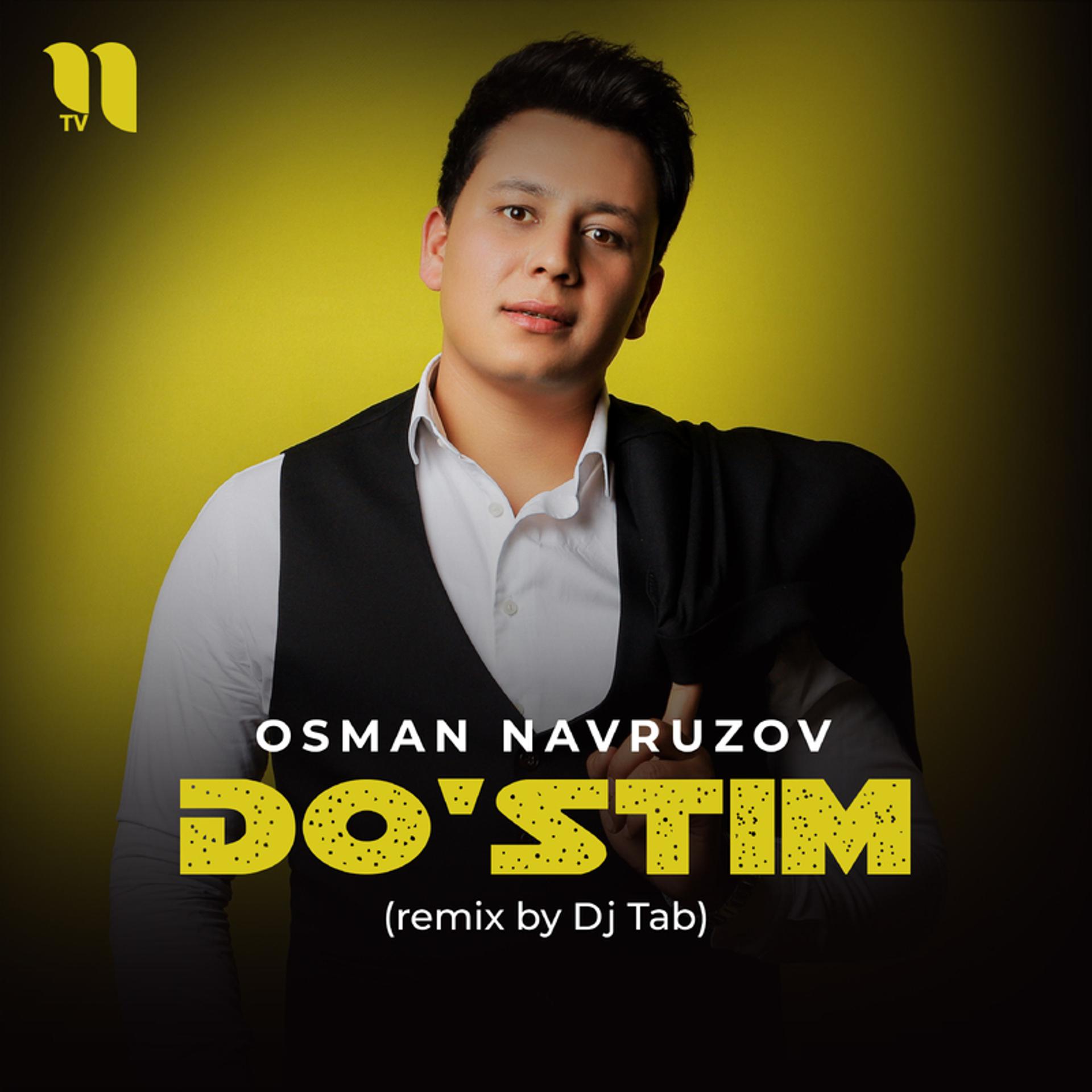 Постер альбома Do'stim (remix by Dj Tab)
