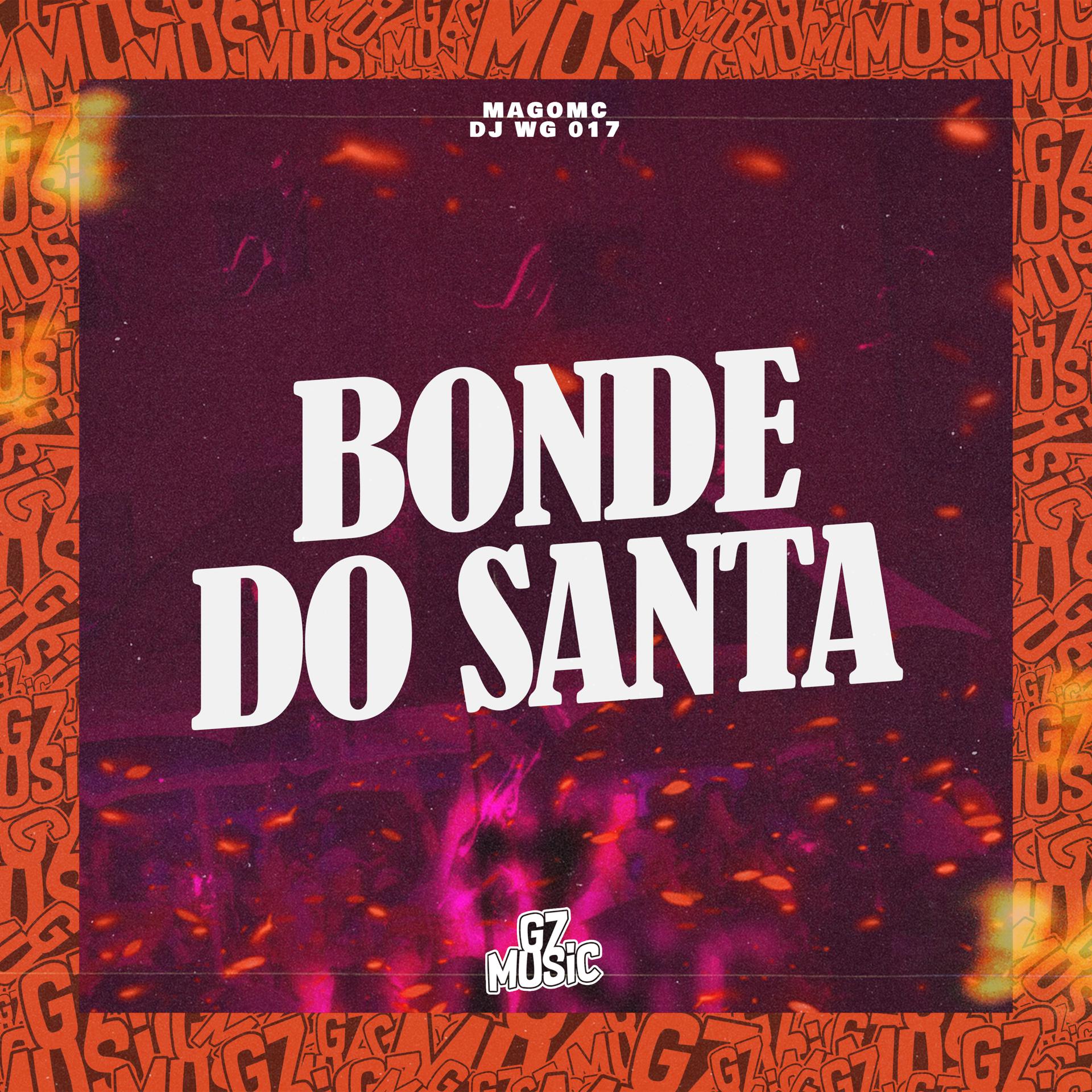 Постер альбома Bonde do Santa