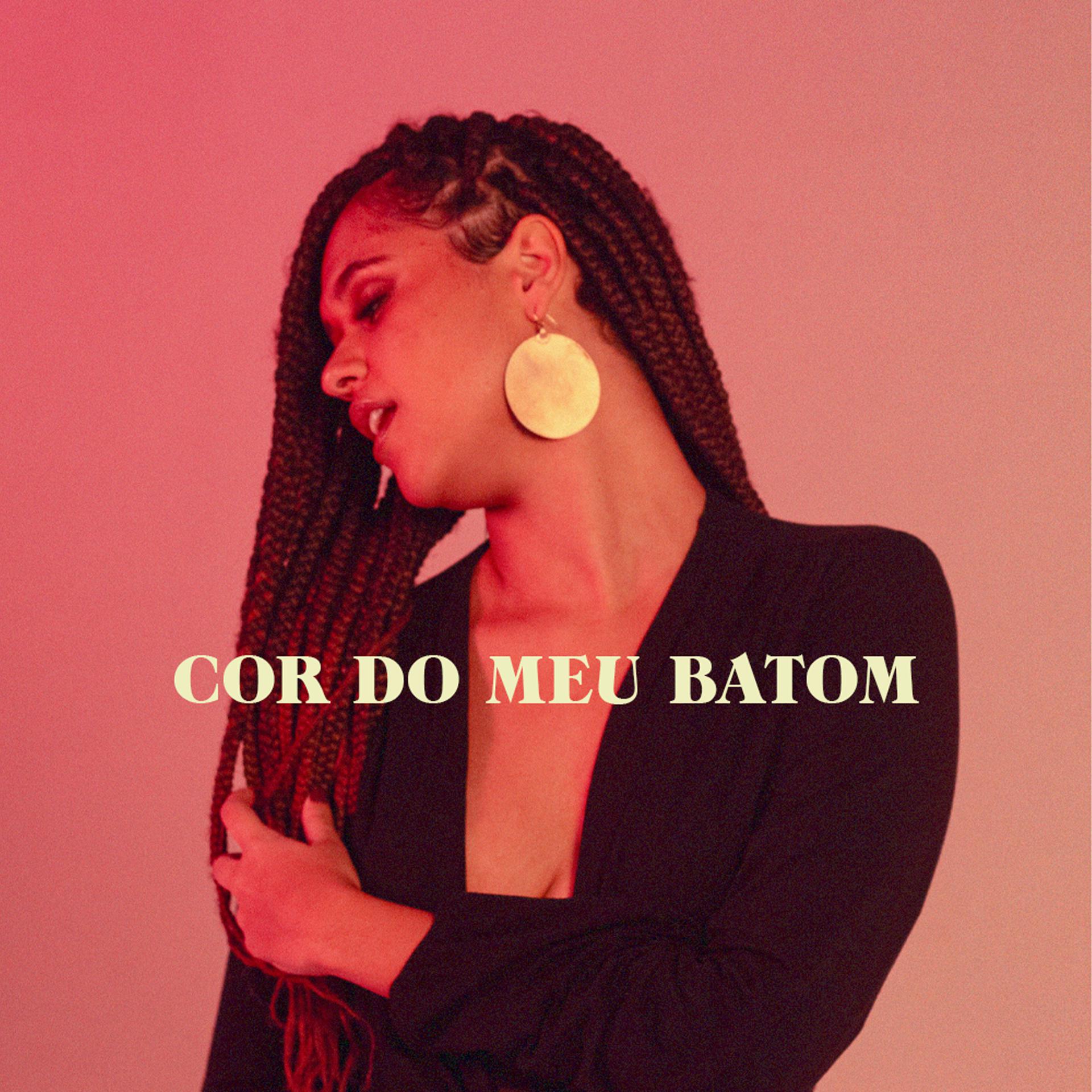 Постер альбома Cor do Meu Batom