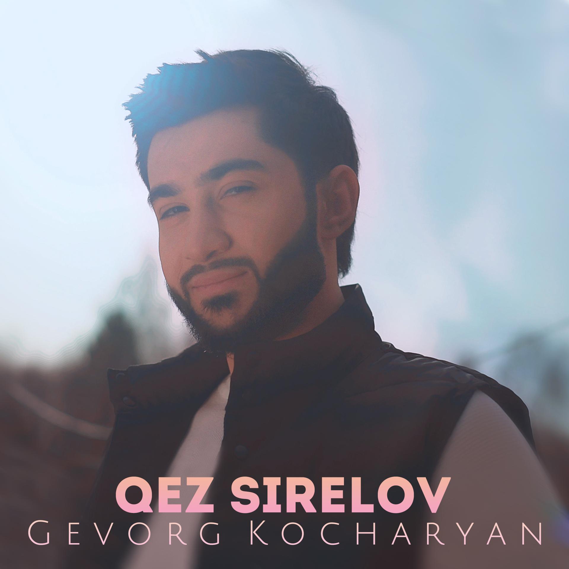 Постер альбома Qez Sirelov