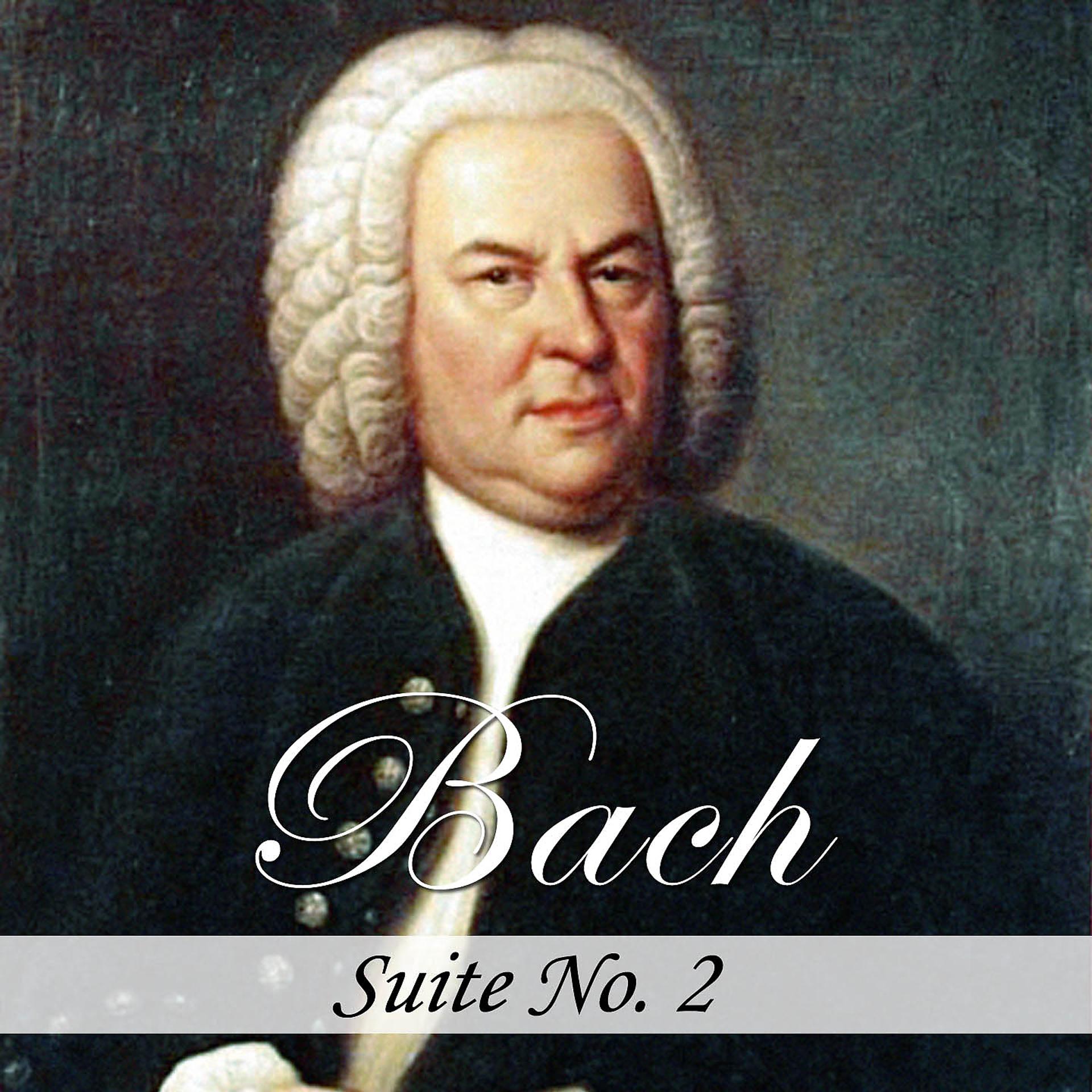 Постер альбома Bach: Suite No. 2