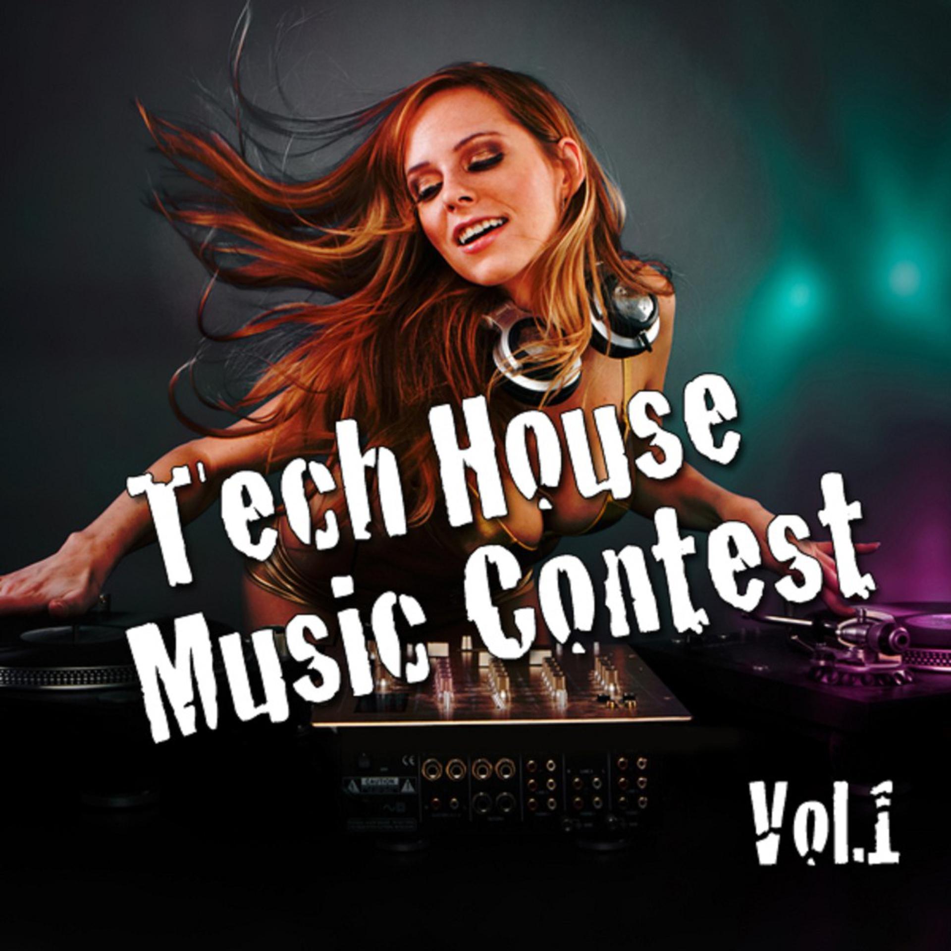 Постер альбома Tech House Music Contest, Vol. 1