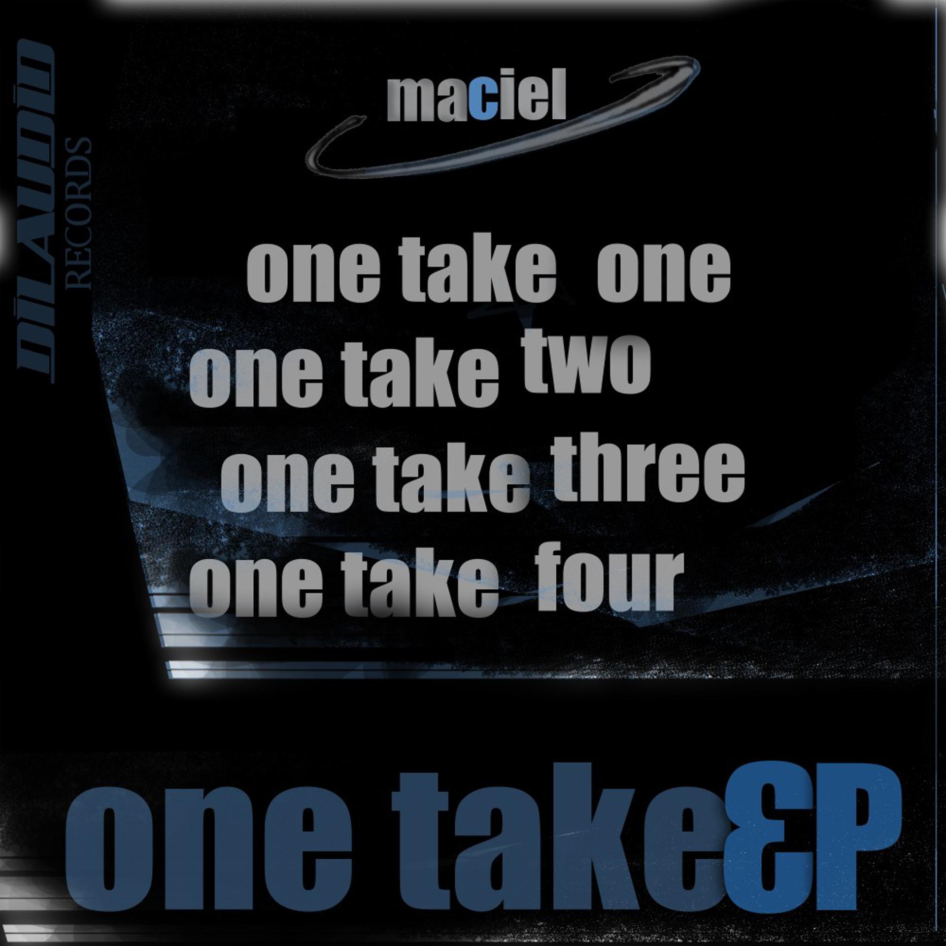 Постер альбома Maciel - One Take EP