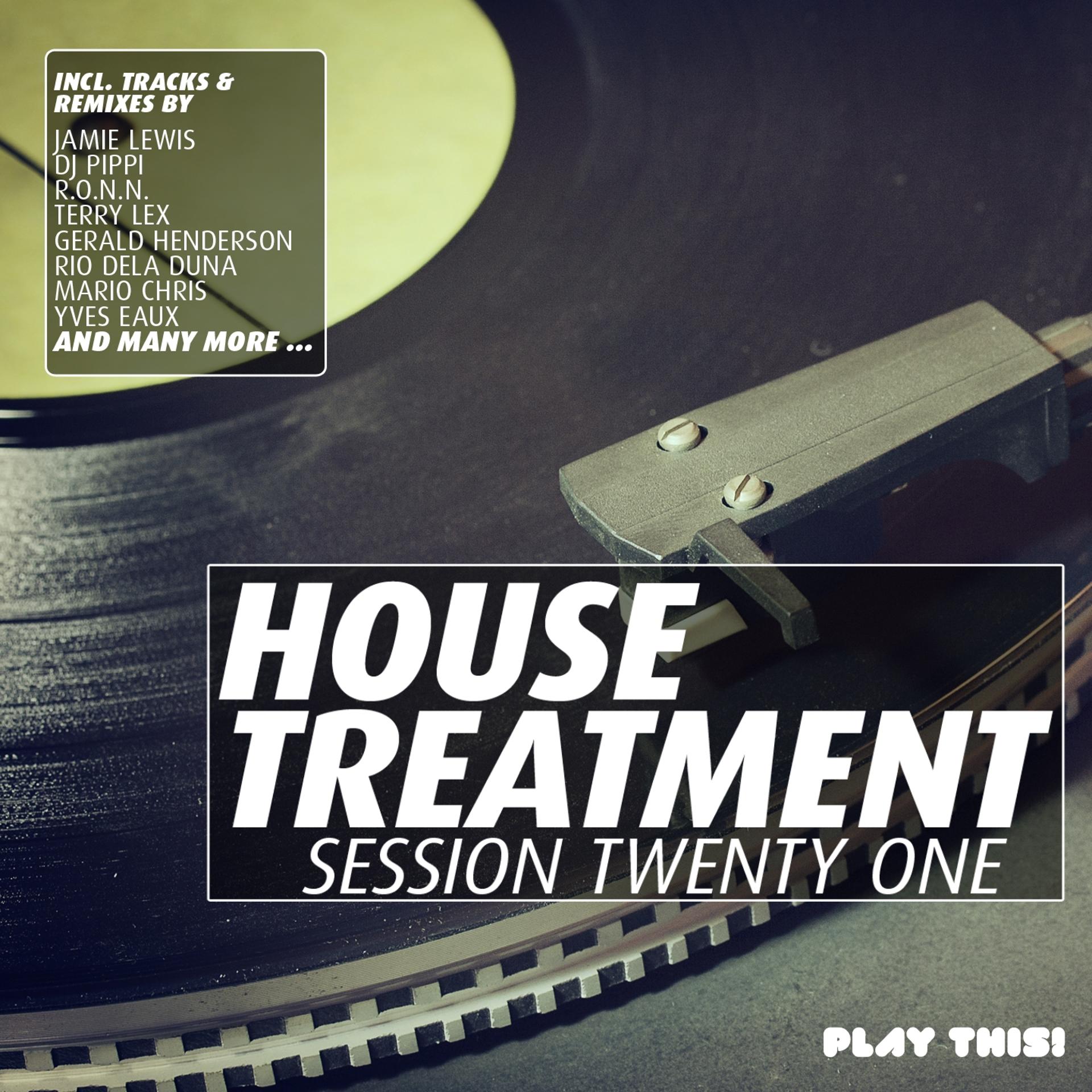 Постер альбома House Treatment - Session Twenty One