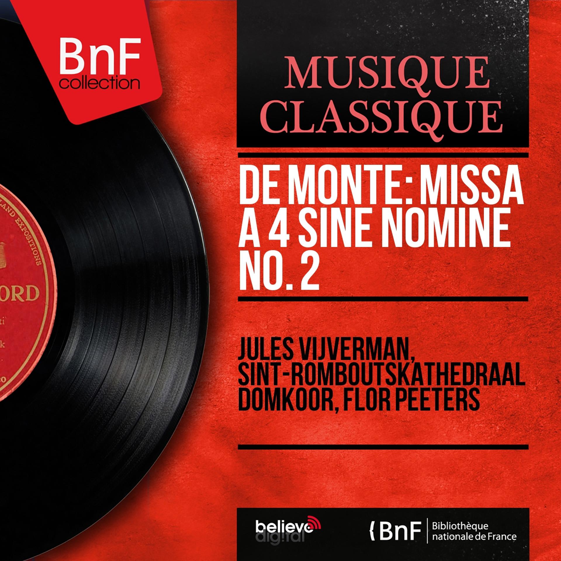 Постер альбома De Monte: Missa a 4 sine nomine No. 2 (Mono Version)