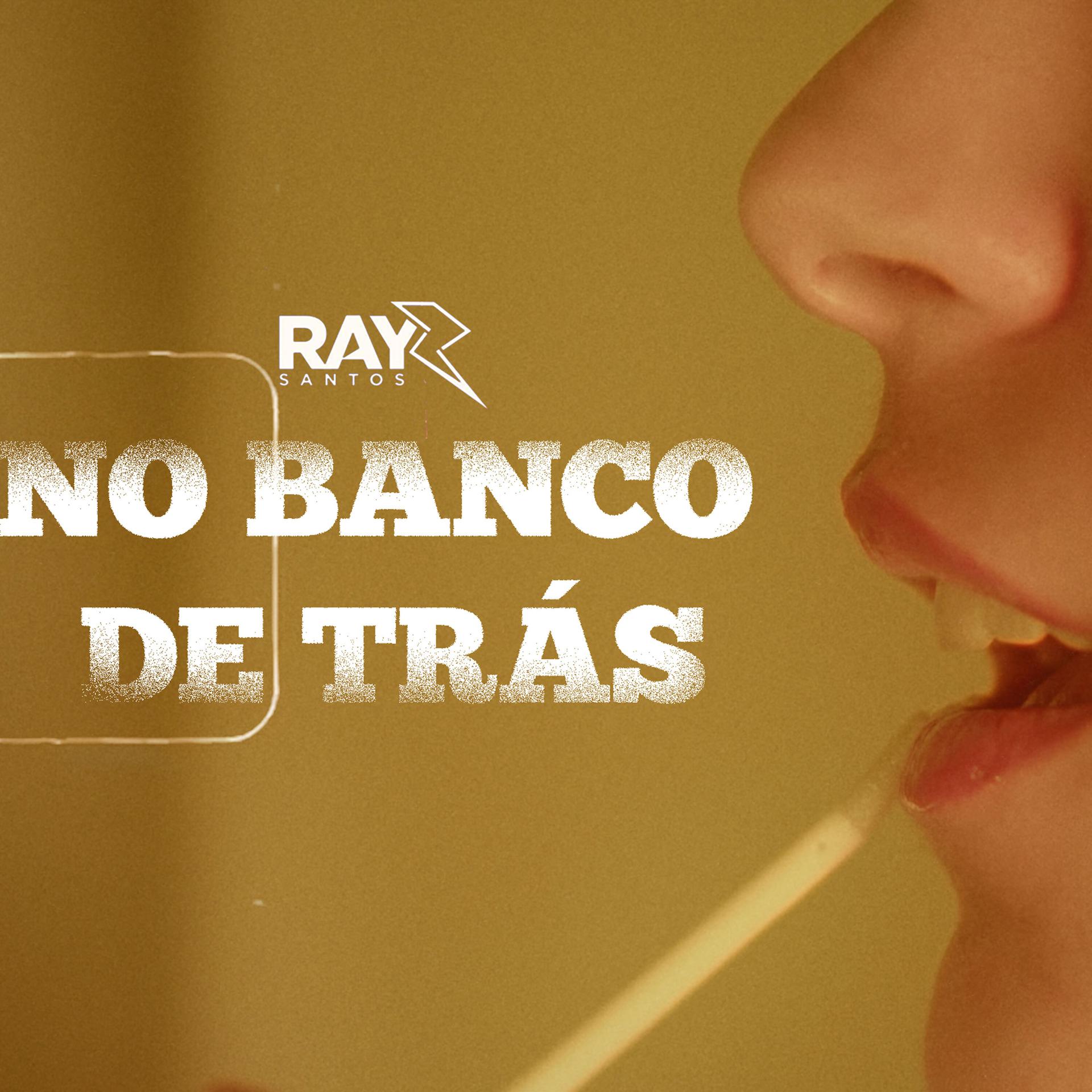 Постер альбома No Banco de Trás