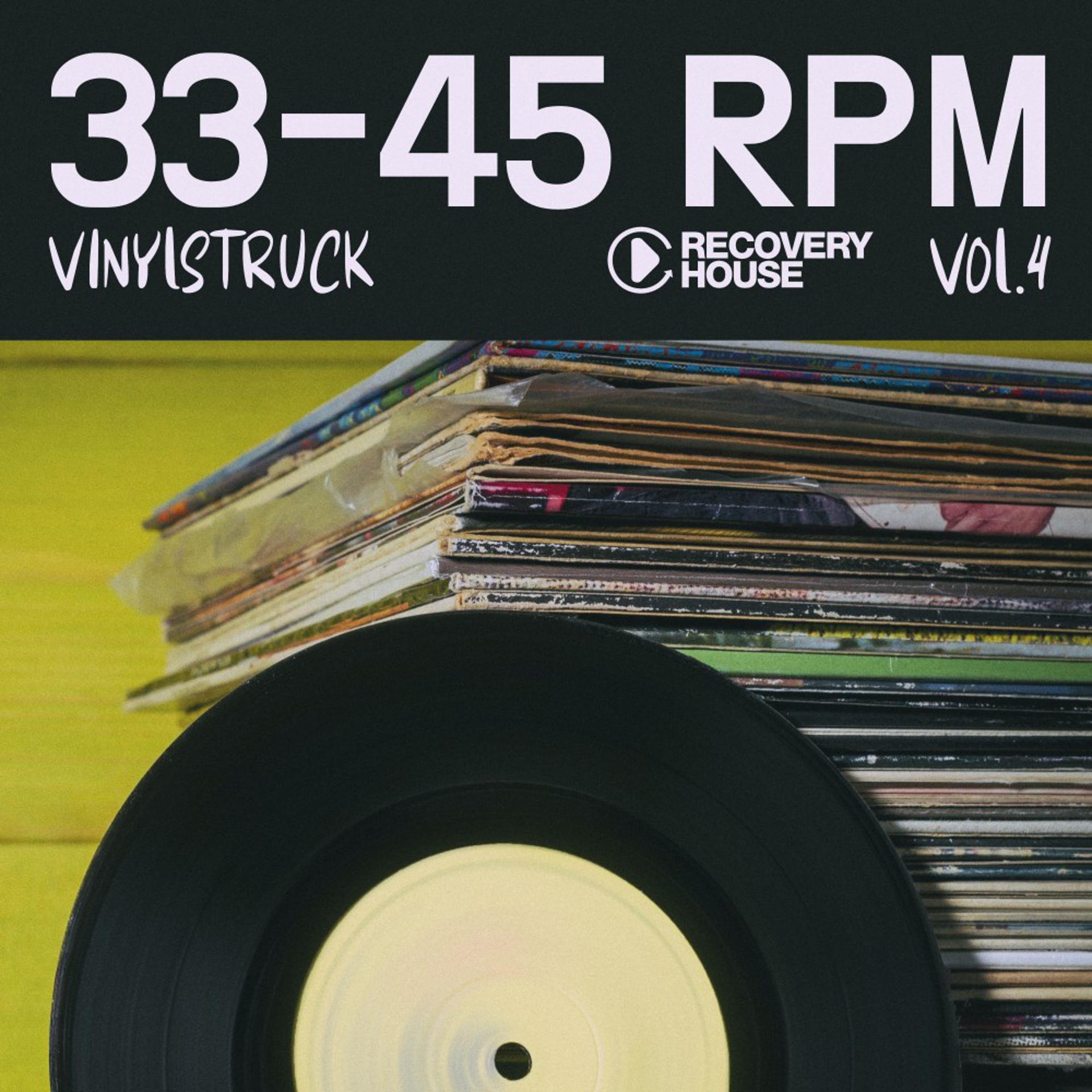 Постер альбома 33-45 Rpm, Vinyl-Struck, Vol. 4