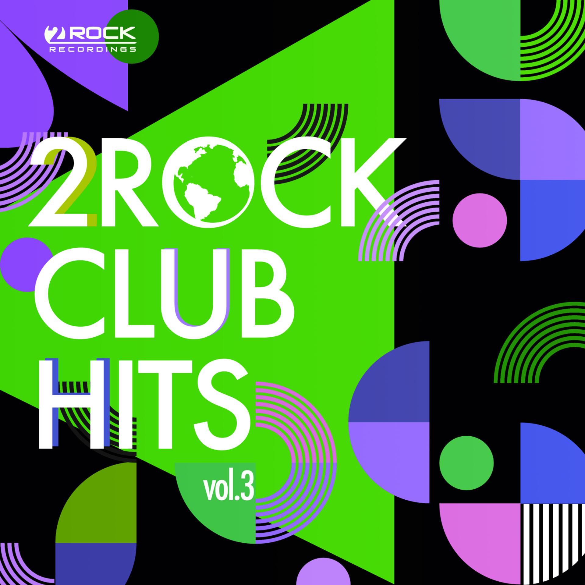 Постер альбома 2Rock Club Hits, Vol. 3