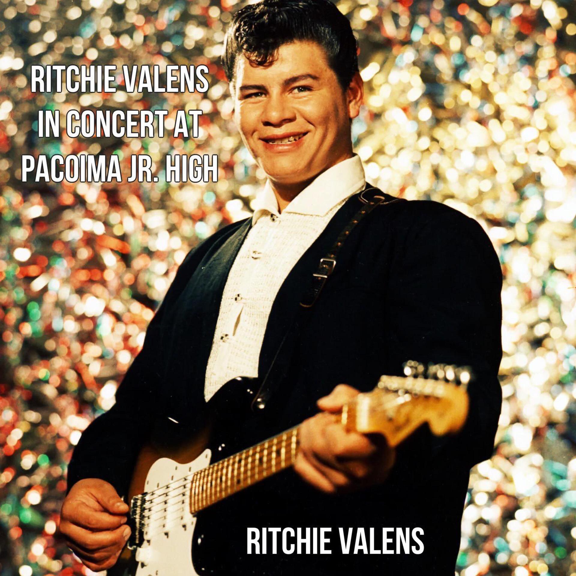 Постер альбома Ritchie Valens In Concert at Pacoima Jr. High
