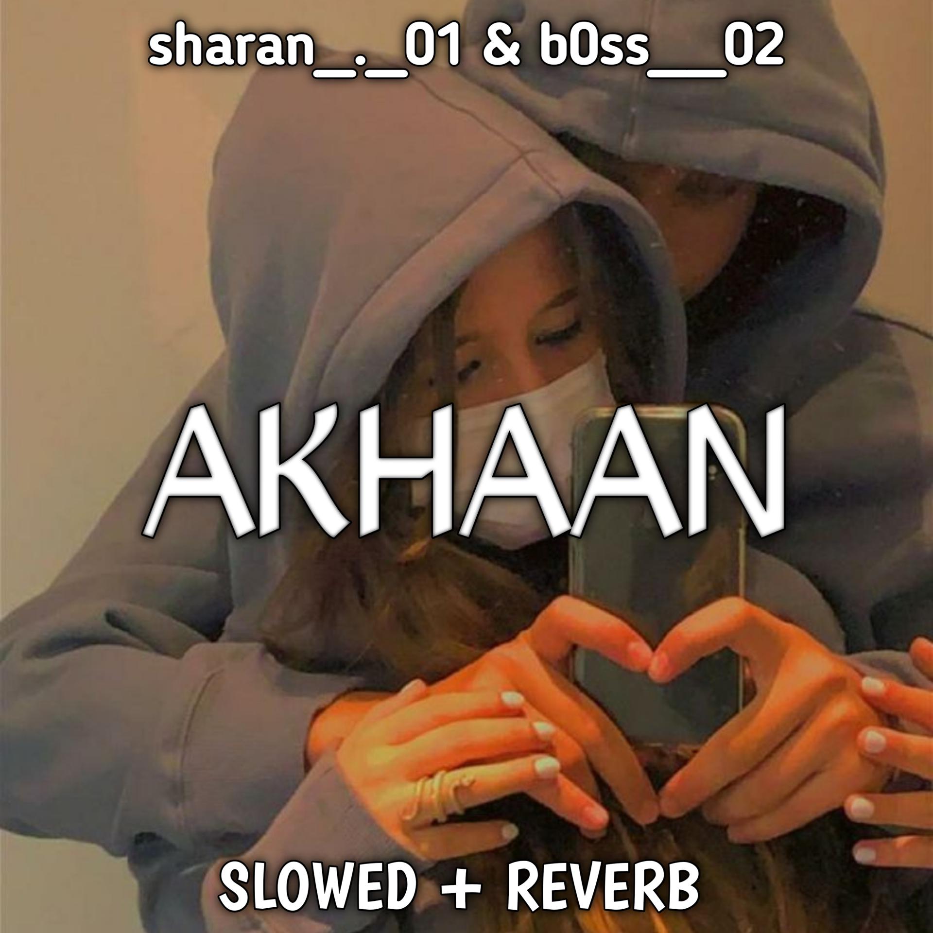 Постер альбома Akhaan