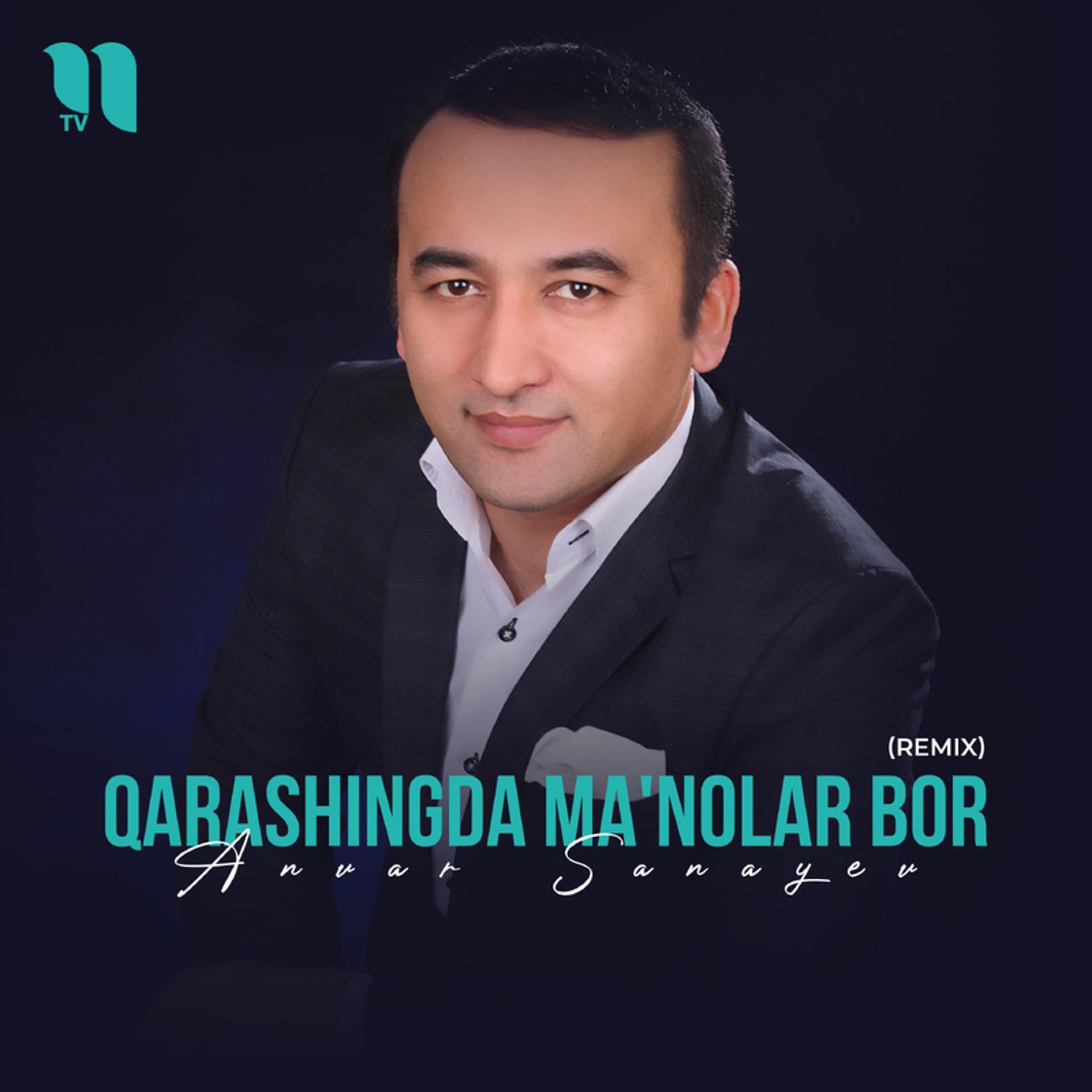 Постер альбома Qarashingda ma'nolar bor (remix)