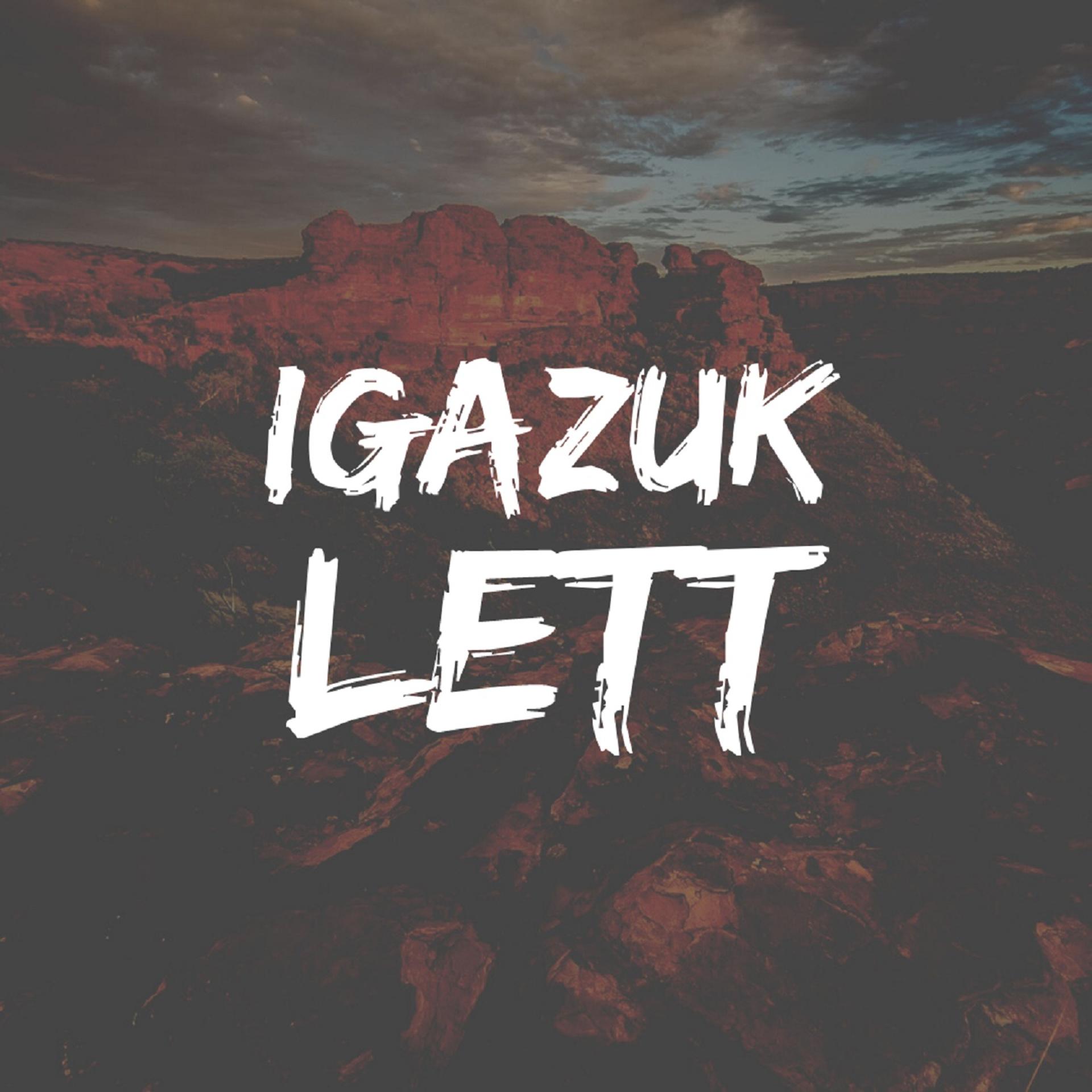 Постер альбома Igazuk lett