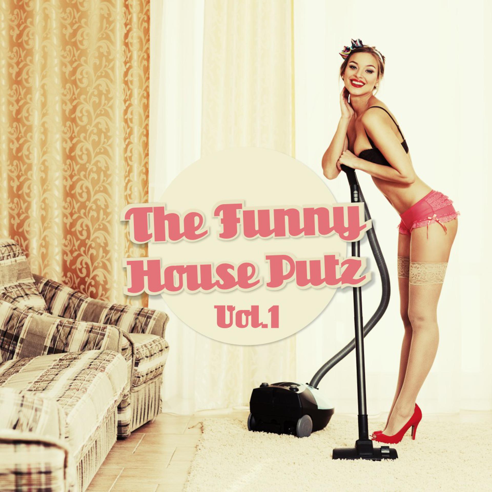 Постер альбома The Funny House Putz, Vol. 1