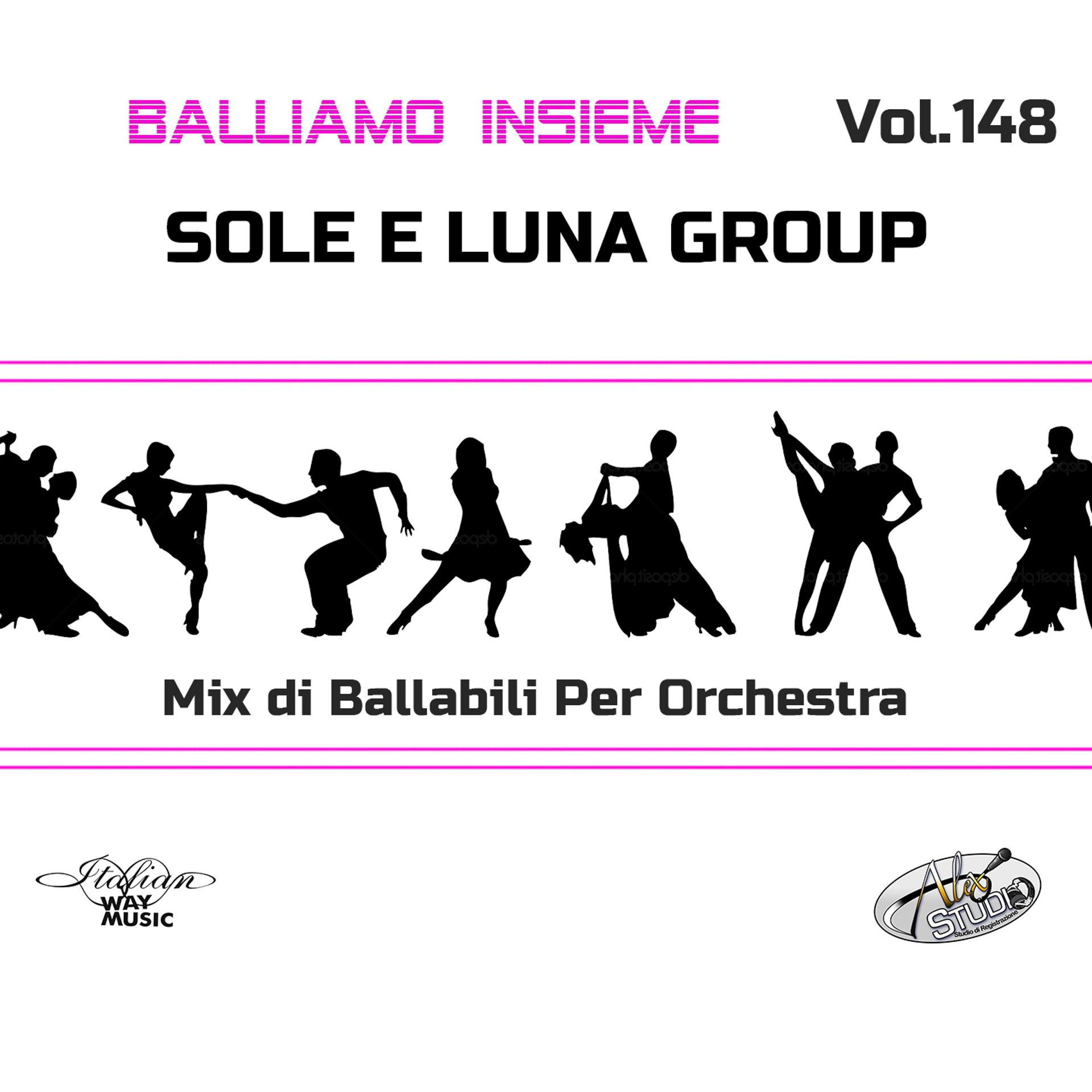 Постер альбома Balliamo insieme, Vol. 148 (Mix di ballabili per orchestra)