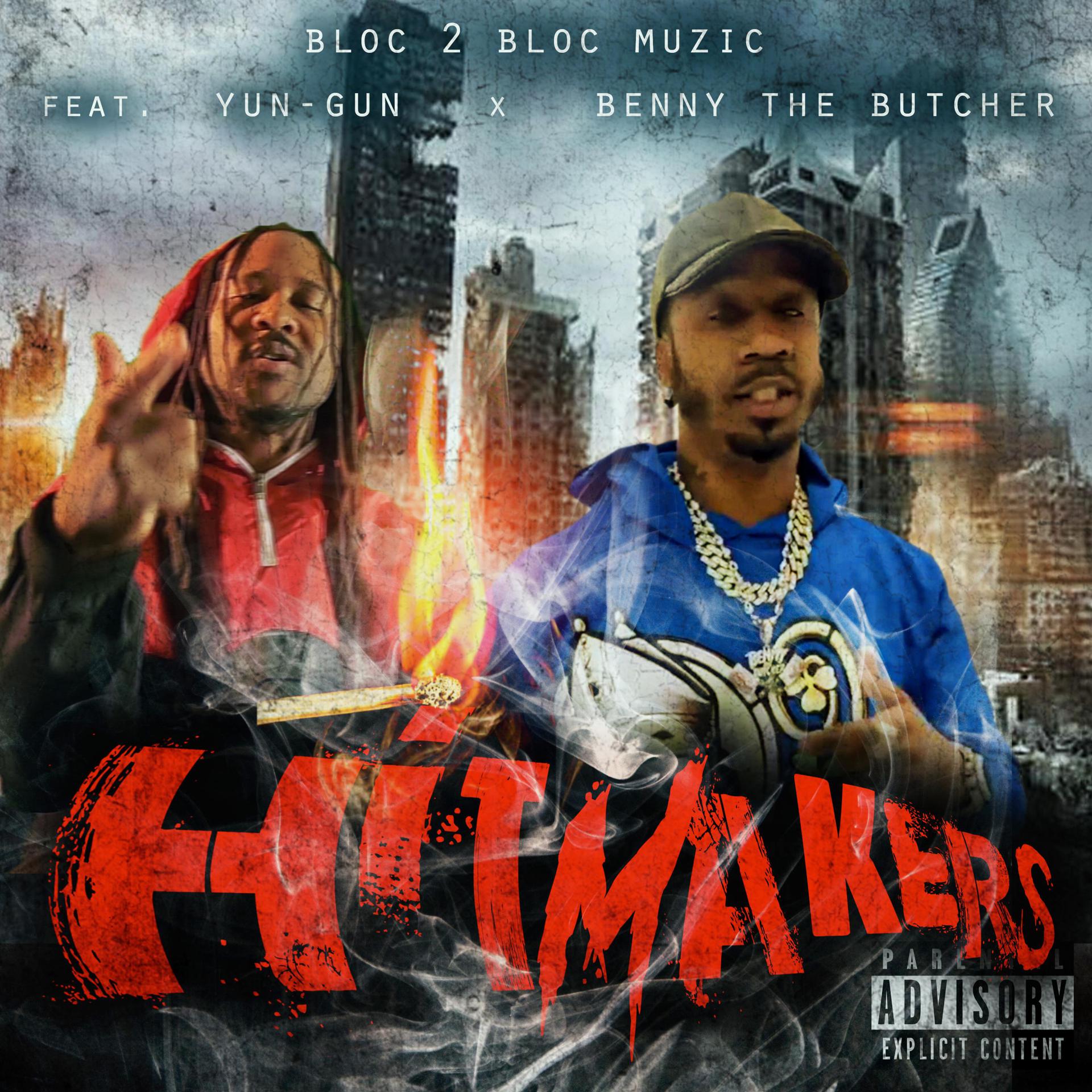 Постер альбома Hitmakers (feat. Yun-Gun & Benny the Butcher)