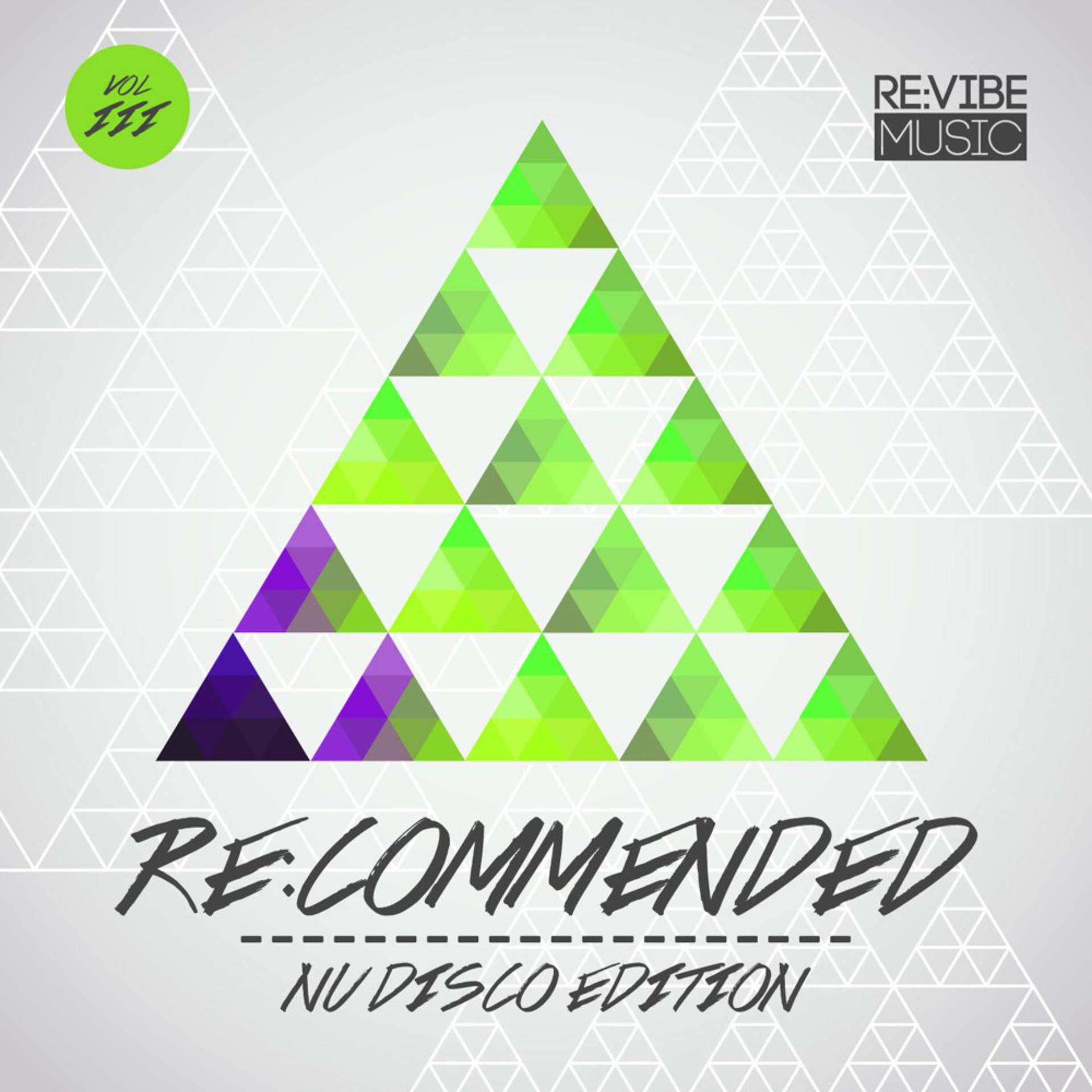 Постер альбома Re:Commended - Nu Disco Edition, Vol. 3