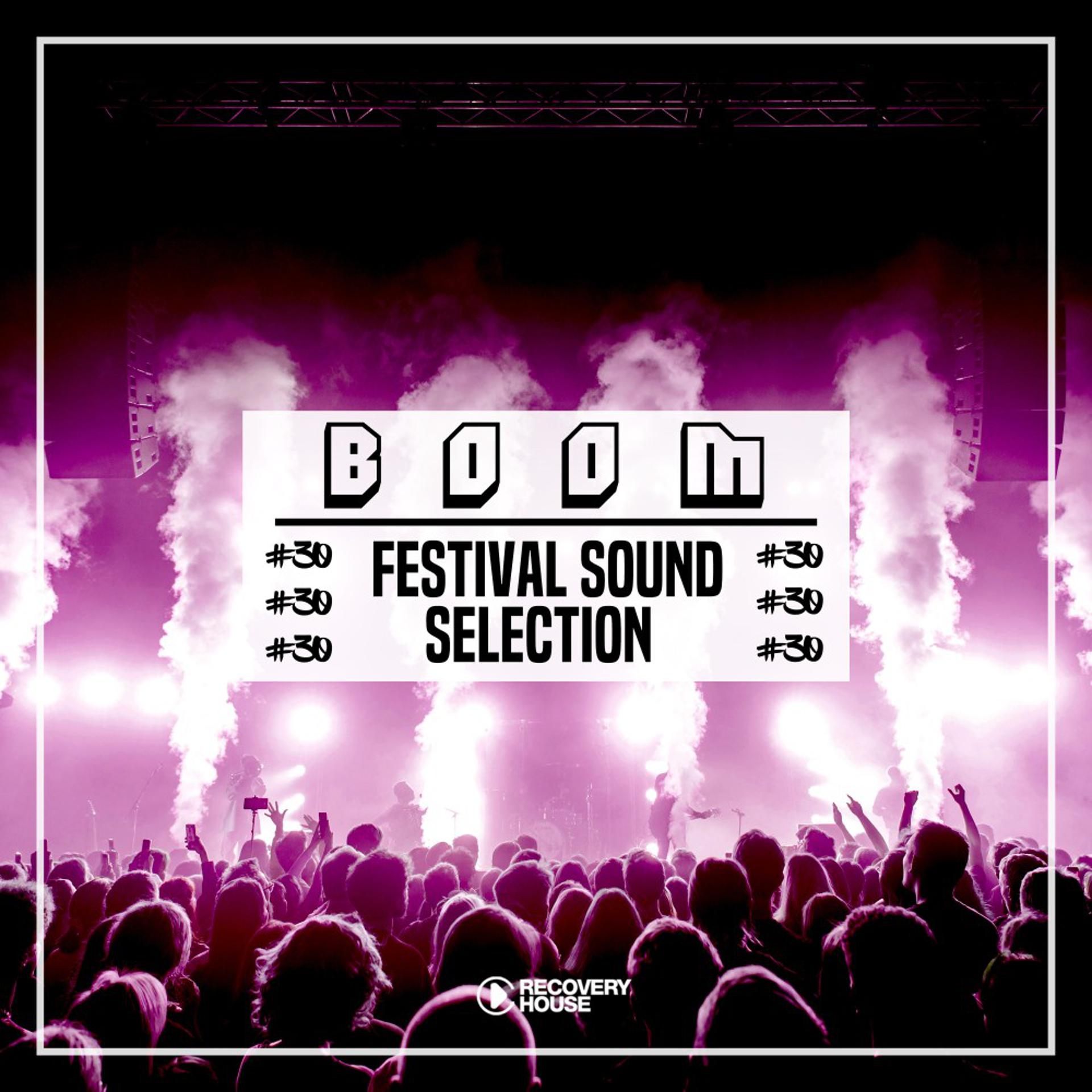 Постер альбома Boom - Festival Sound Selection, Vol. 30