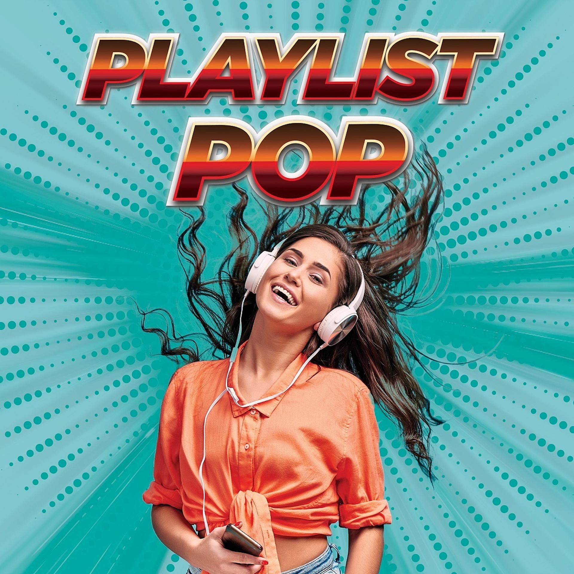 Постер альбома Playlist Pop