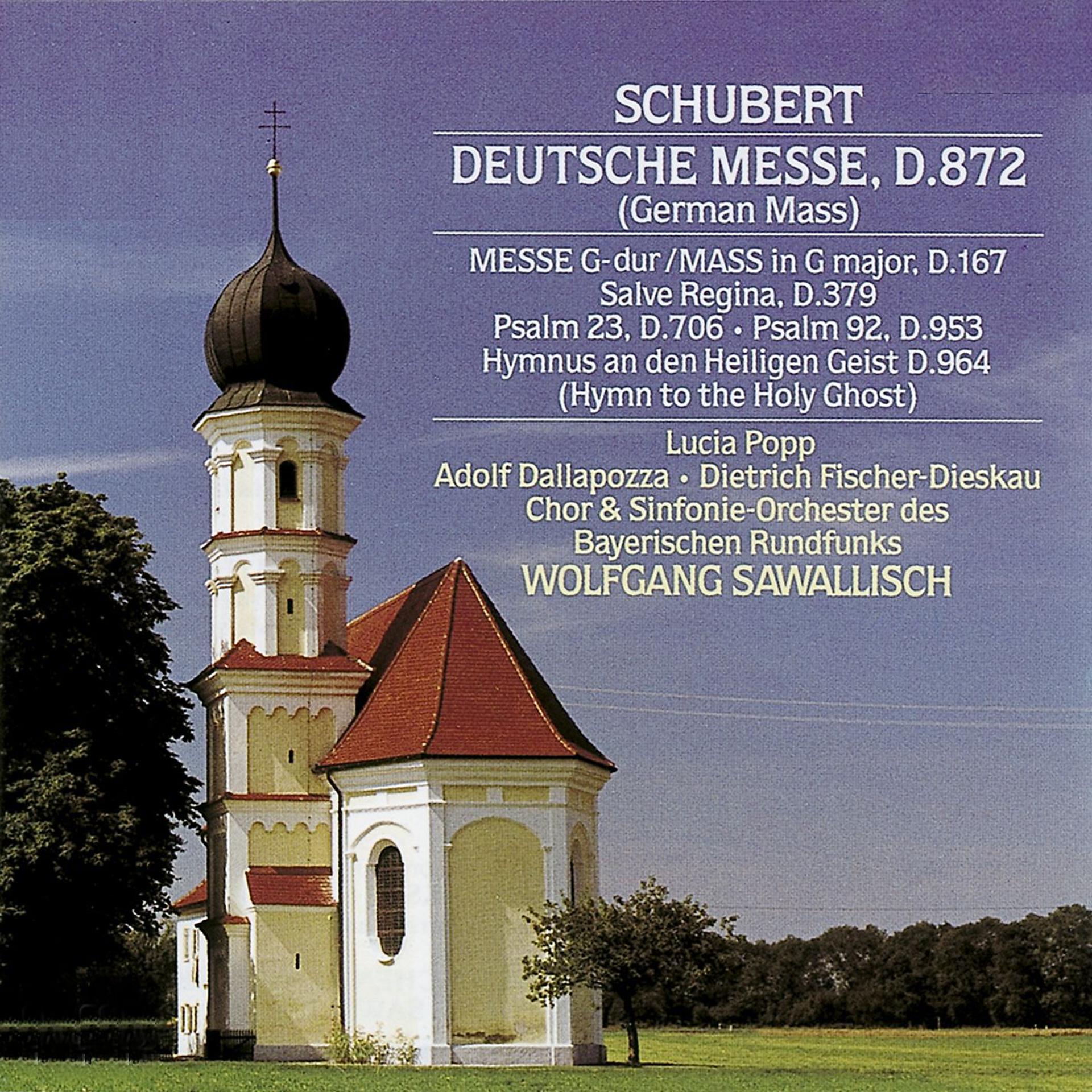 Постер альбома Schubert: Deutsche Messe, Psalms, Hymn to the Holy Ghost and Other Sacred Works