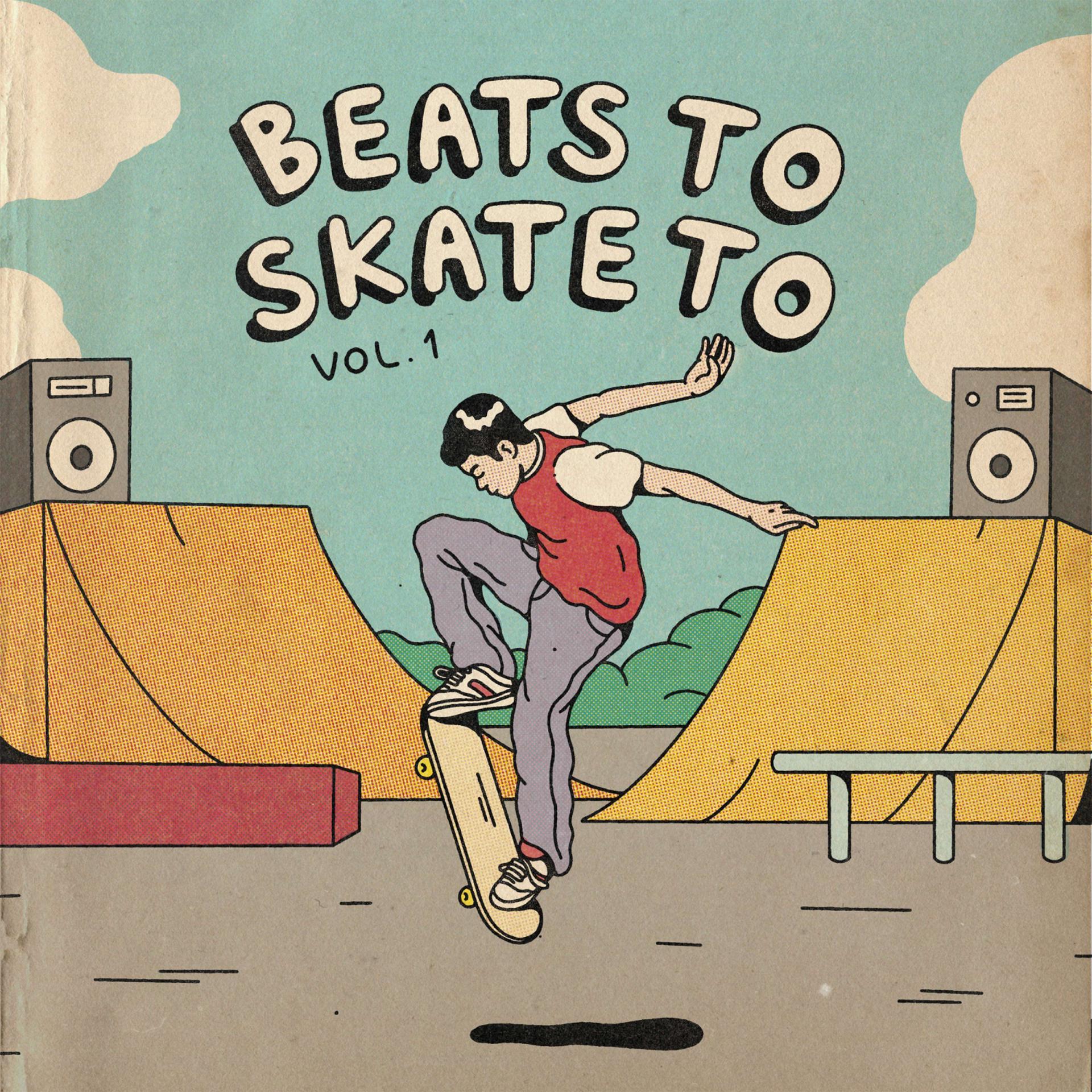 Постер альбома Beats To Skate To, Vol. 1