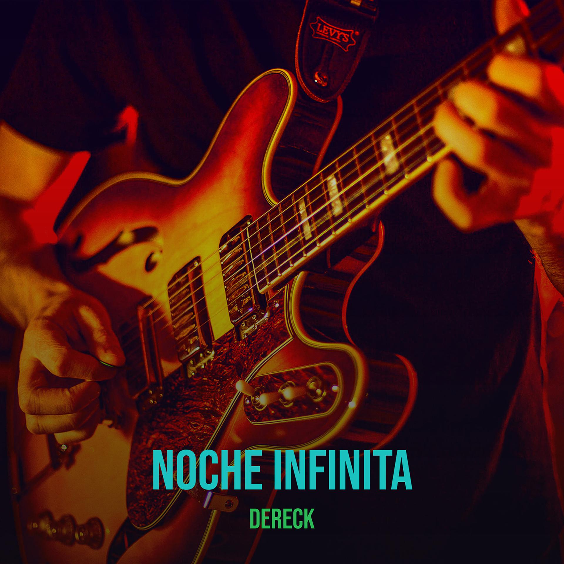 Постер альбома Noche Infinita