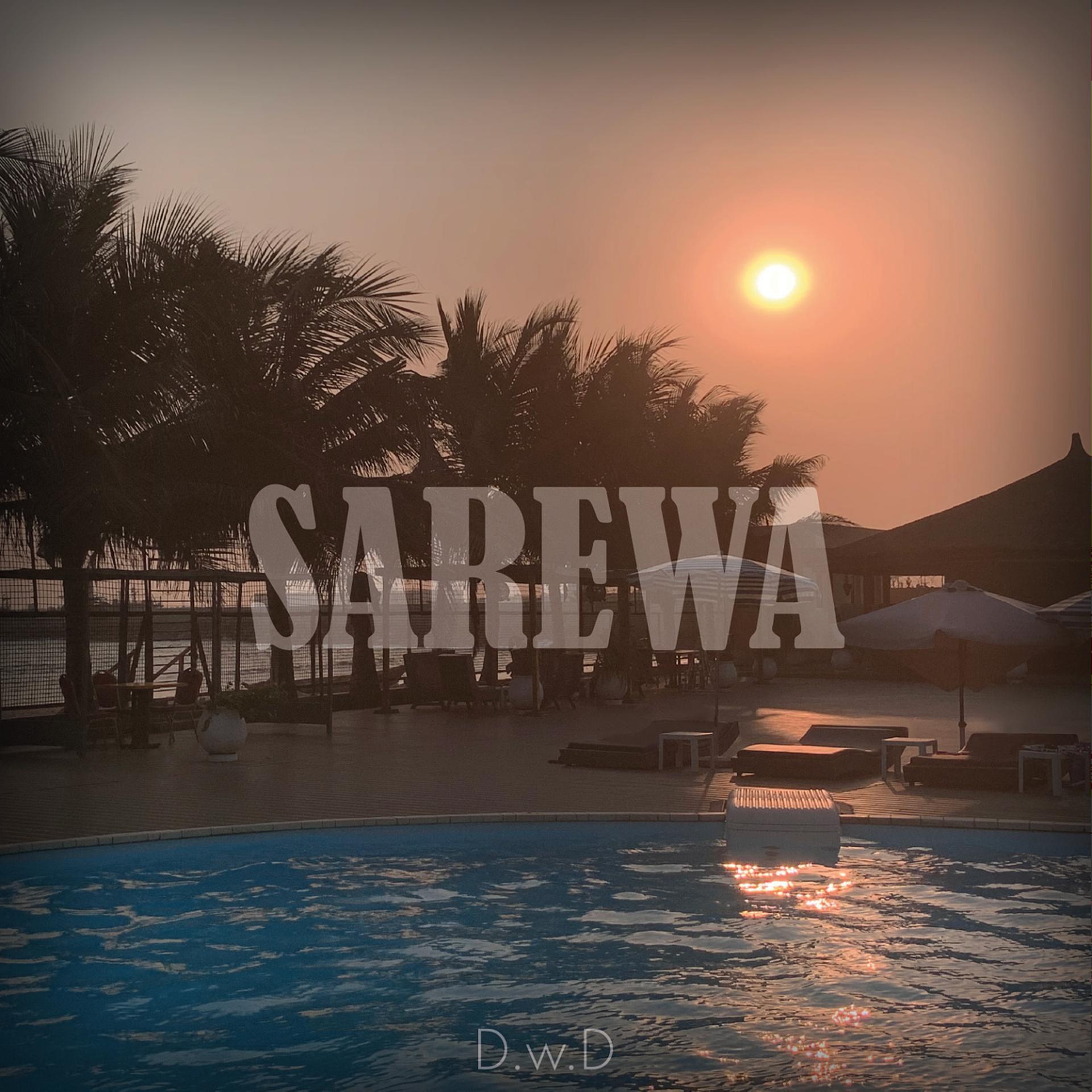 Постер альбома Sarewa
