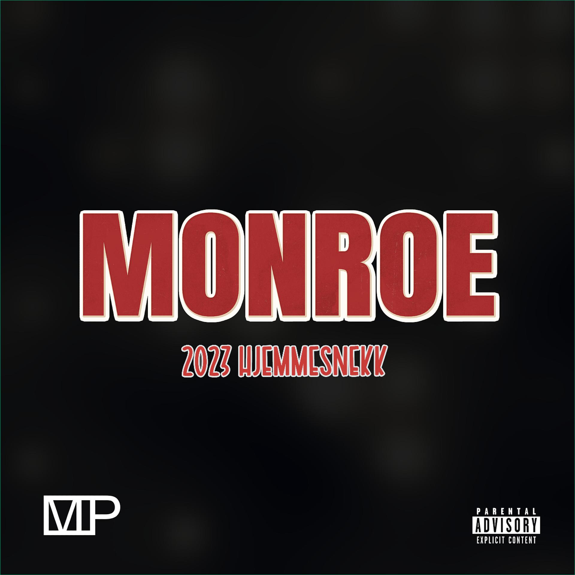 Постер альбома Monroe 2023 Hjemmesnekk