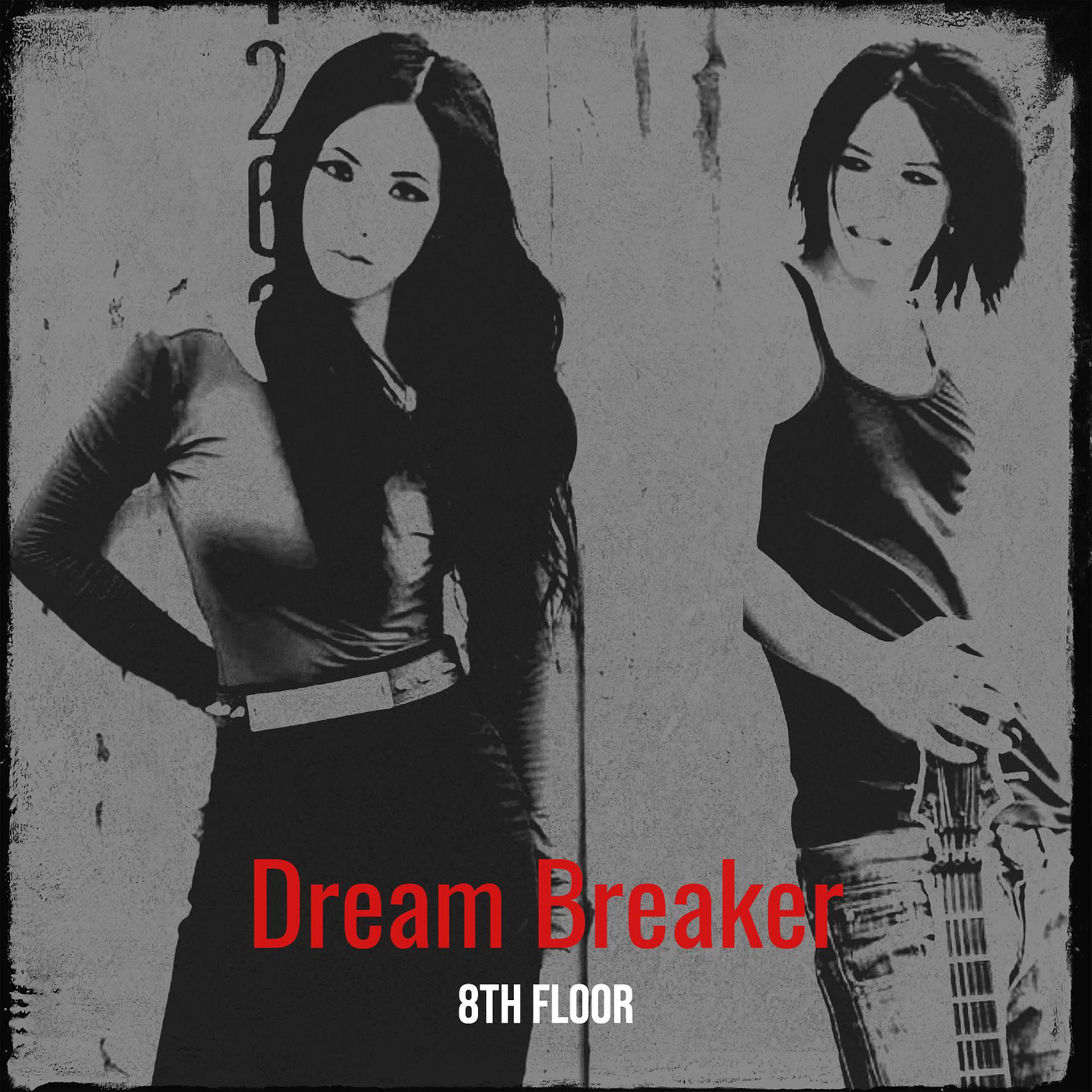 Постер альбома Dream Breaker