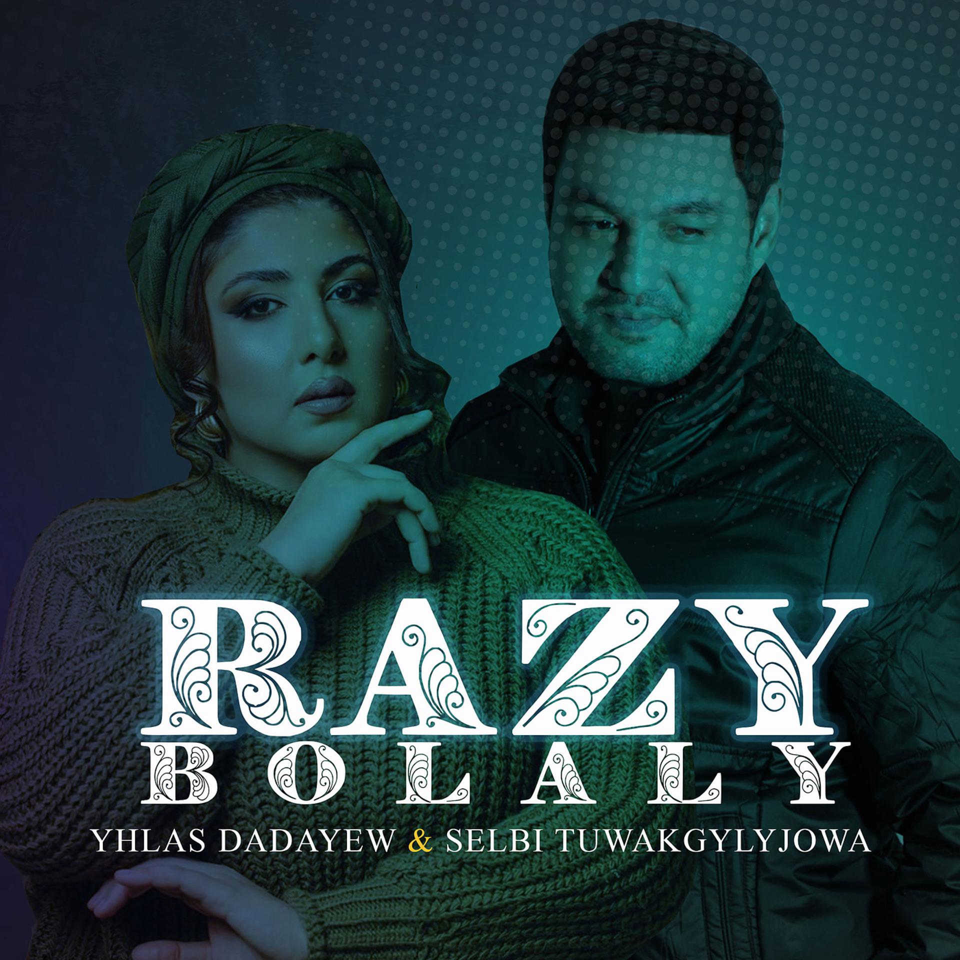 Постер альбома Razy Bolaly
