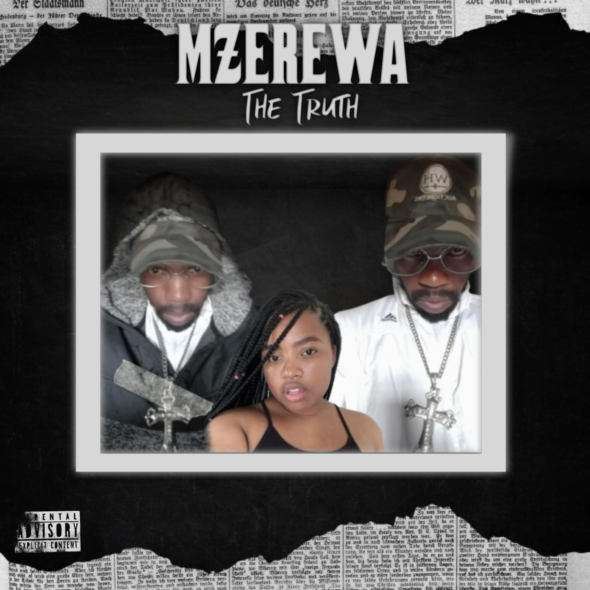 Постер альбома Mzerewa the Truth