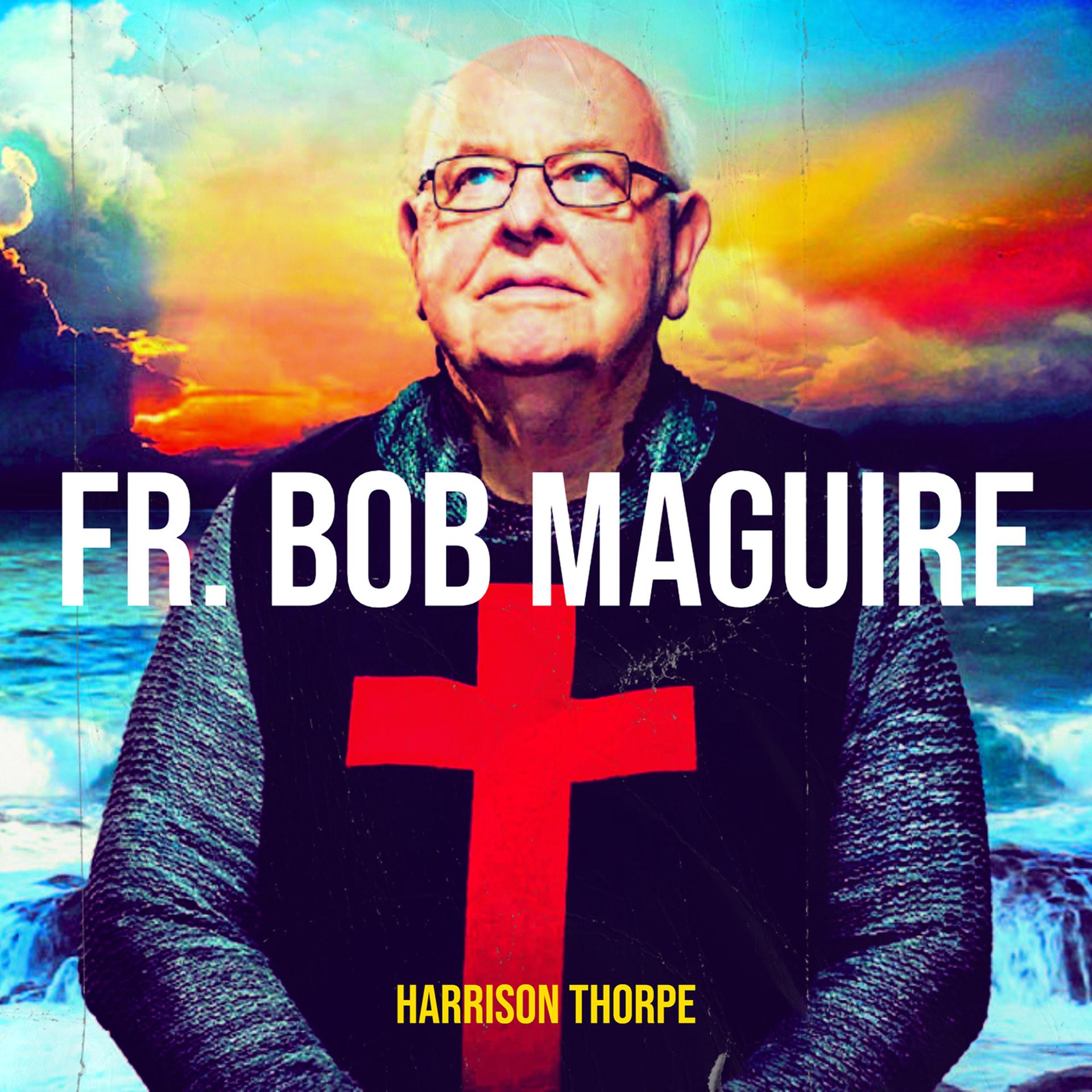 Постер альбома Fr. Bob Maguire