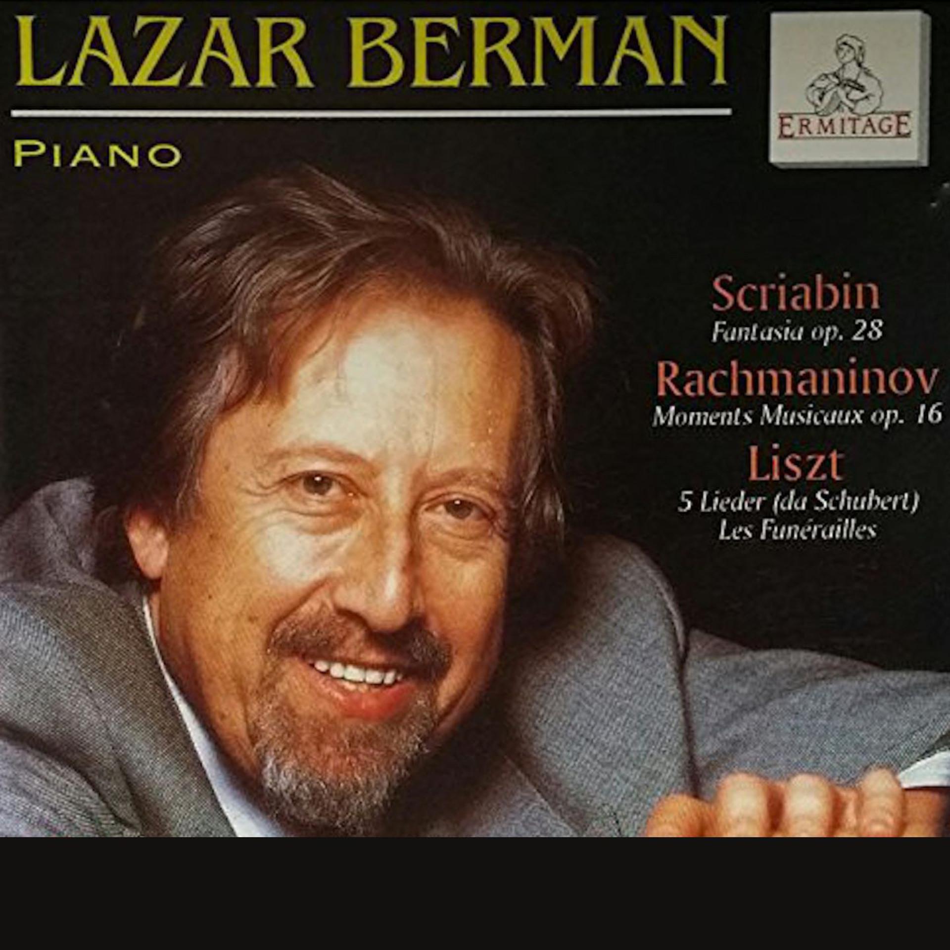 Постер альбома Lazar Berman, piano : Scriabin • Liszt • Rachmaninoff