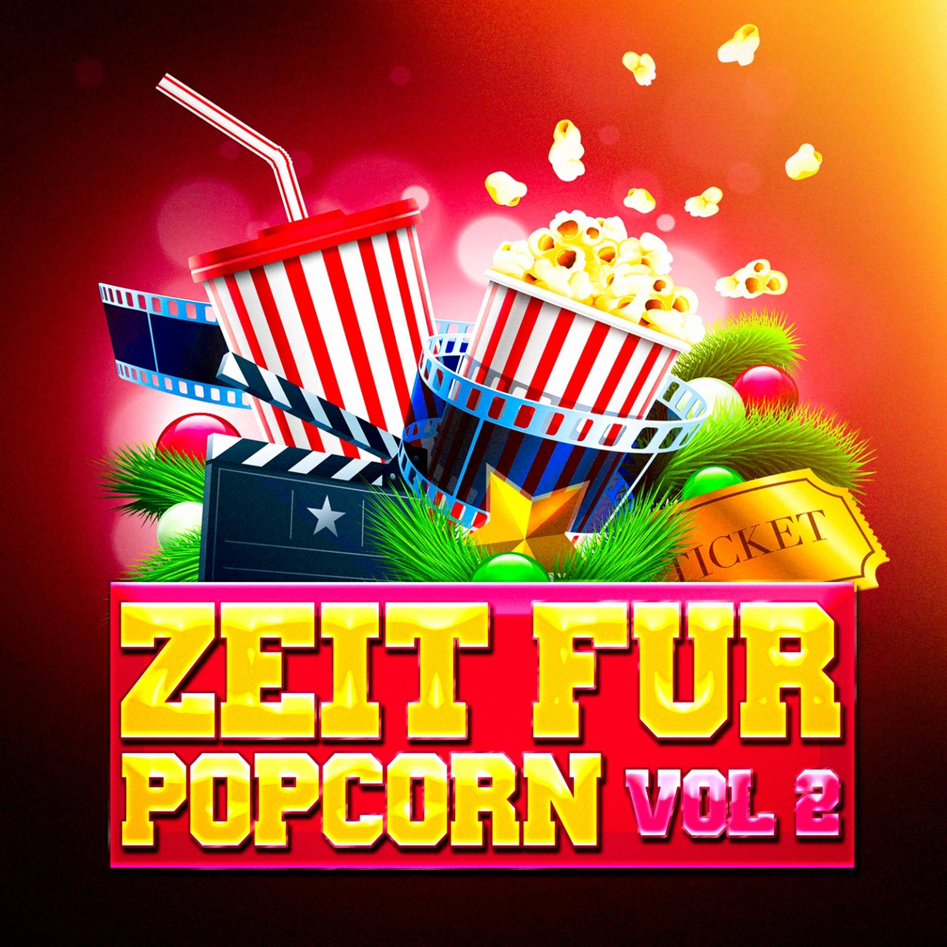 Постер альбома Zeit für Popcorn, Vol. 2 (Das Beste aus Film-Soundtracks)