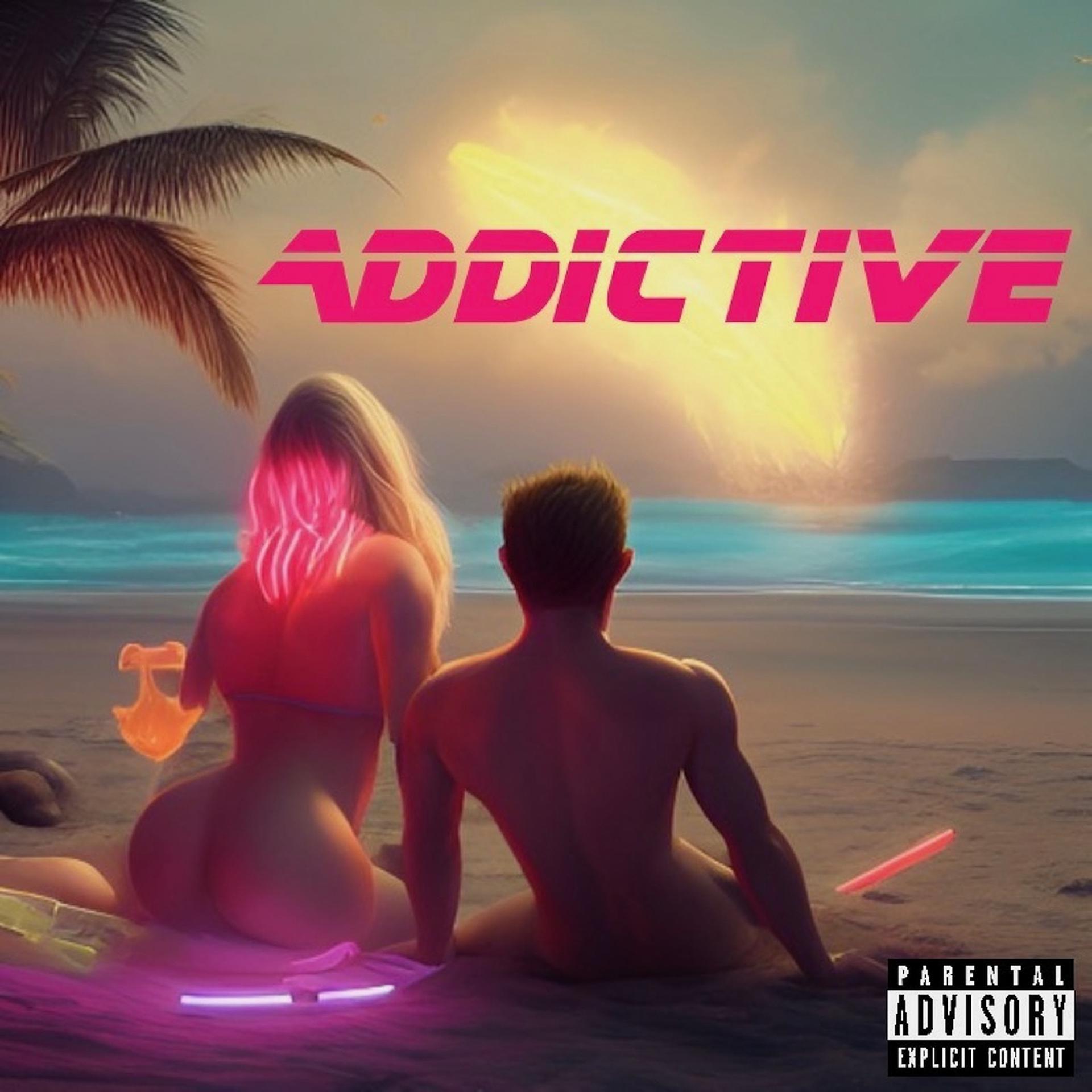 Постер альбома Addictive
