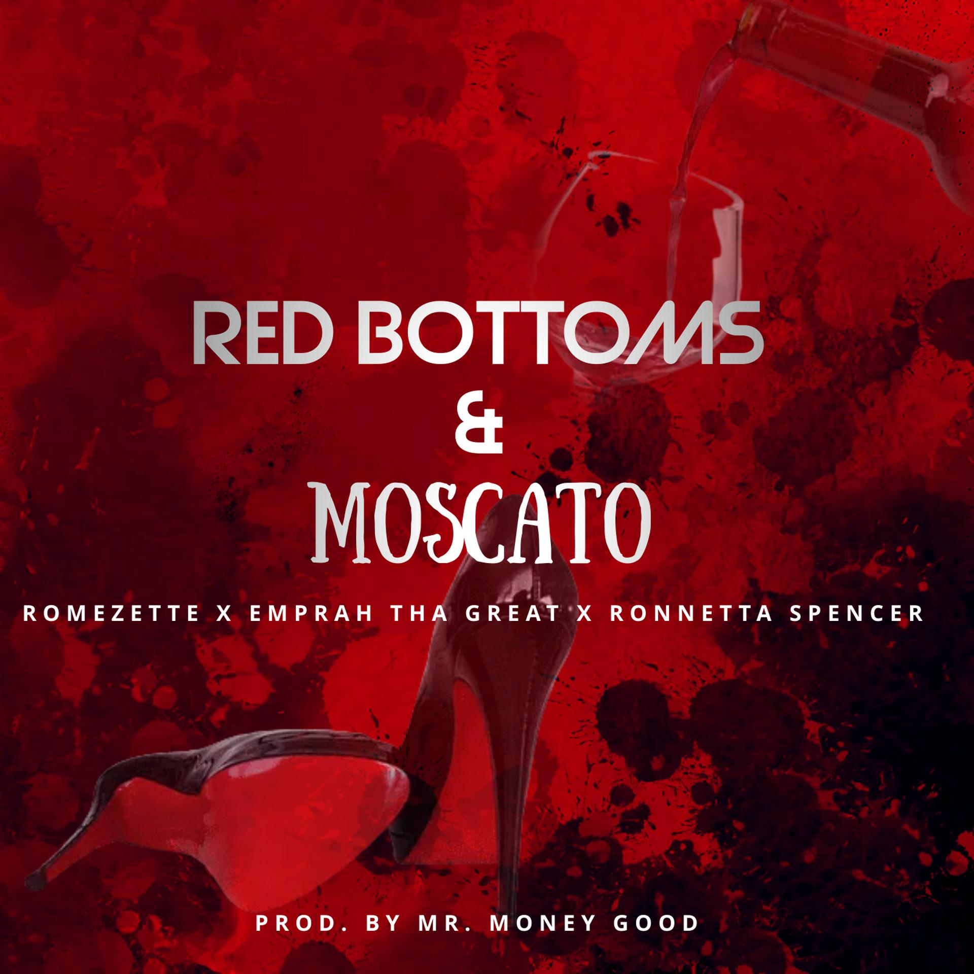 Постер альбома Red Bottoms & Moscato
