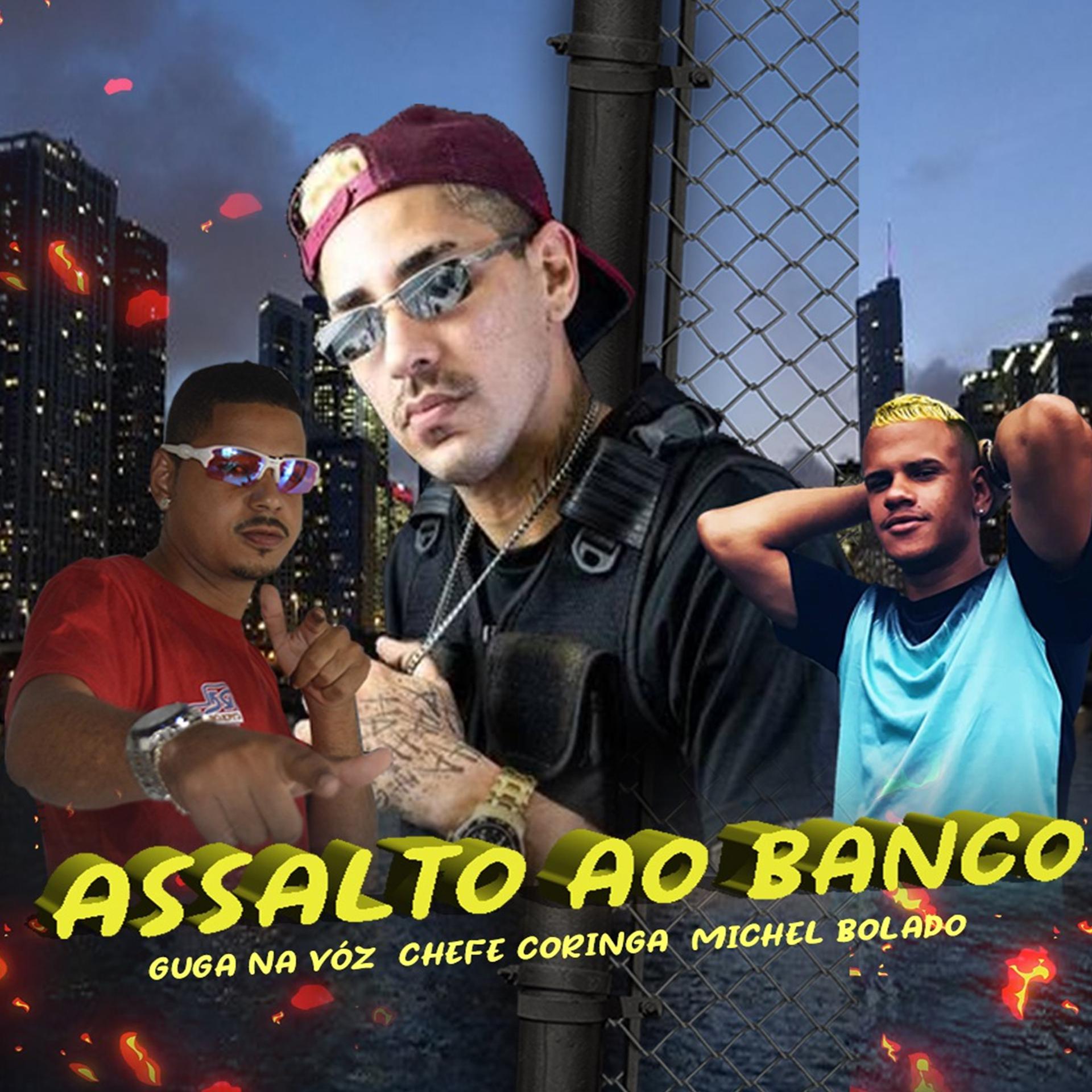 Постер альбома Assalto ao Banco