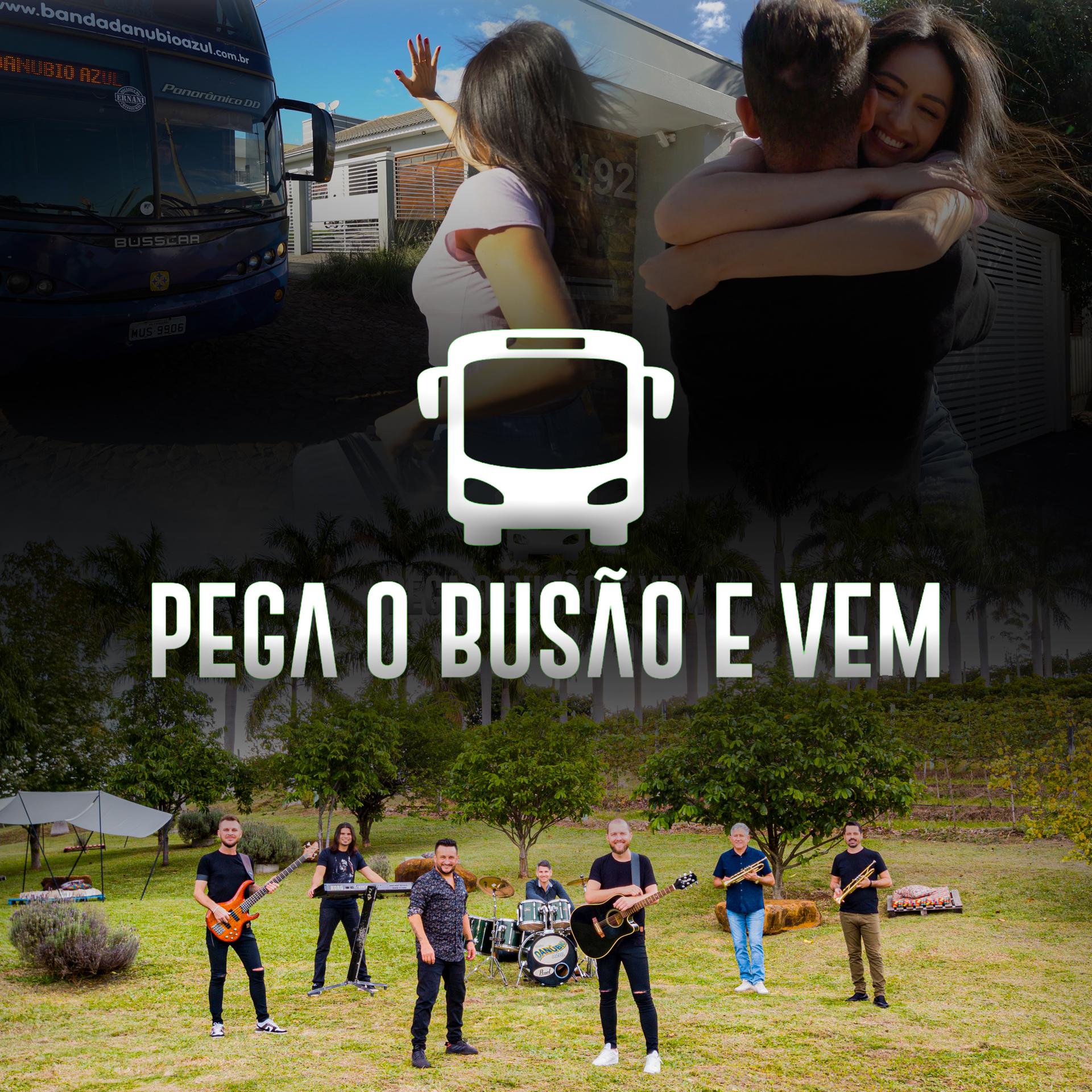 Постер альбома Pega o Busão e Vem