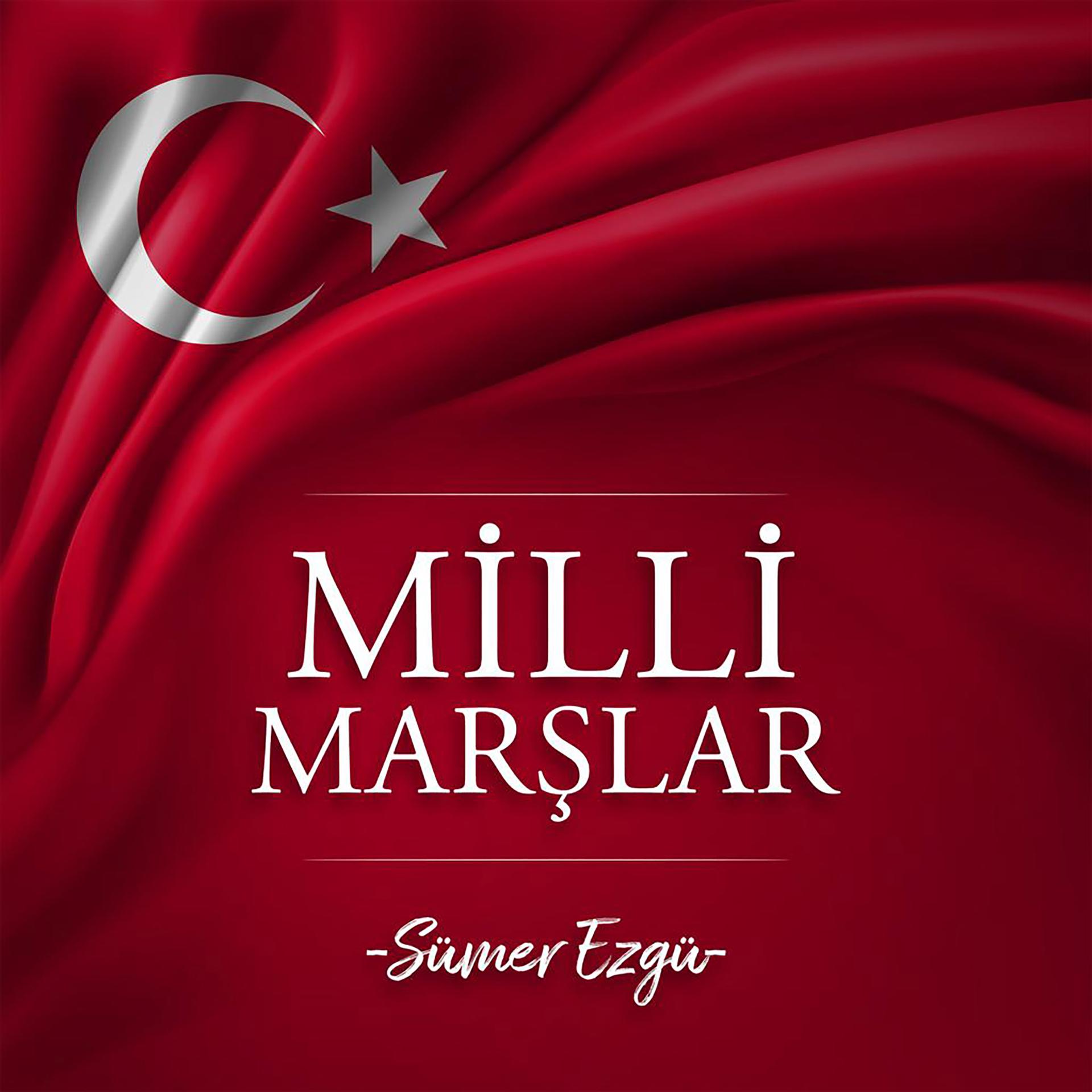 Постер альбома Milli Marşlar