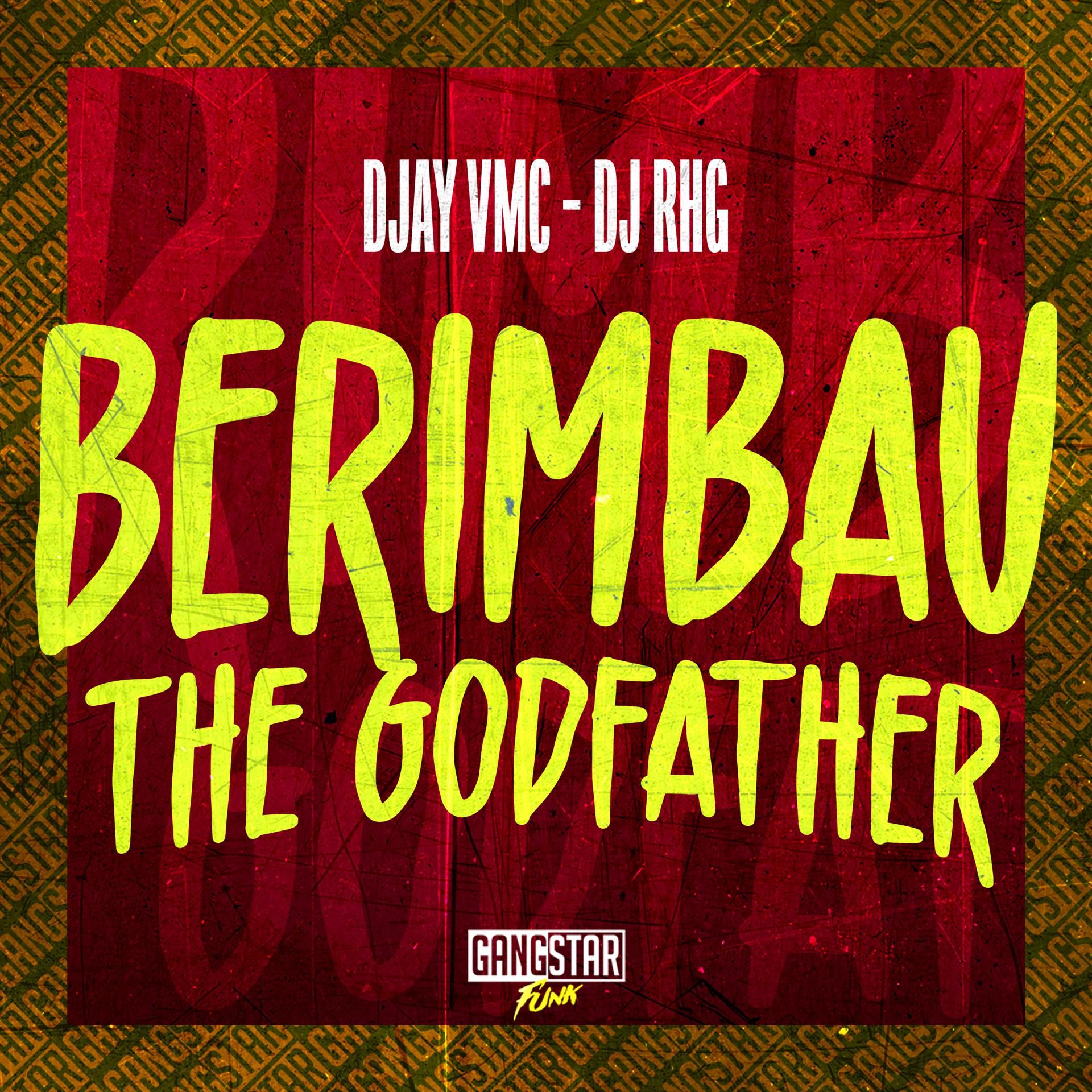 Постер альбома Berimbau The Godfather