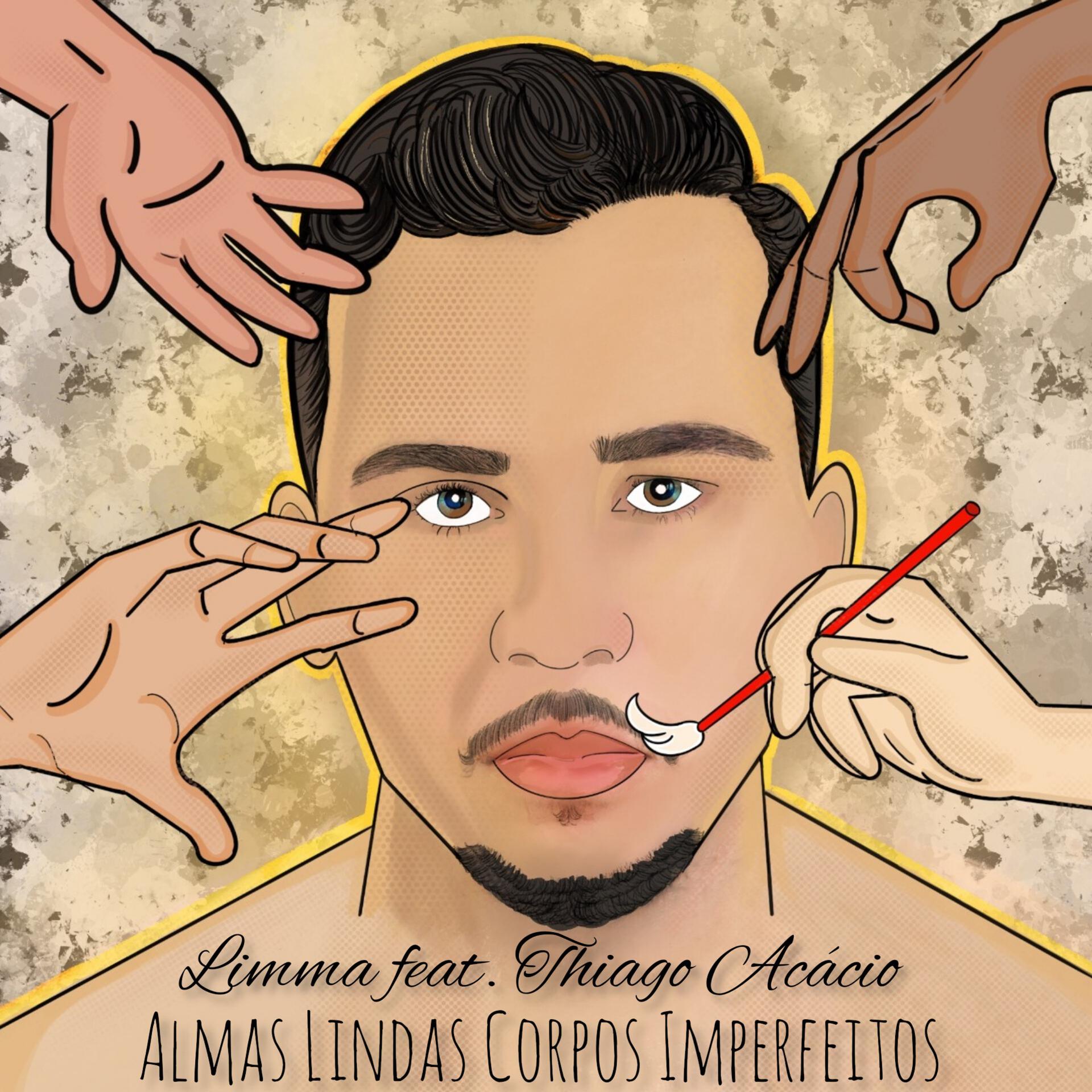 Постер альбома Almas Lindas Corpos Imperfeitos