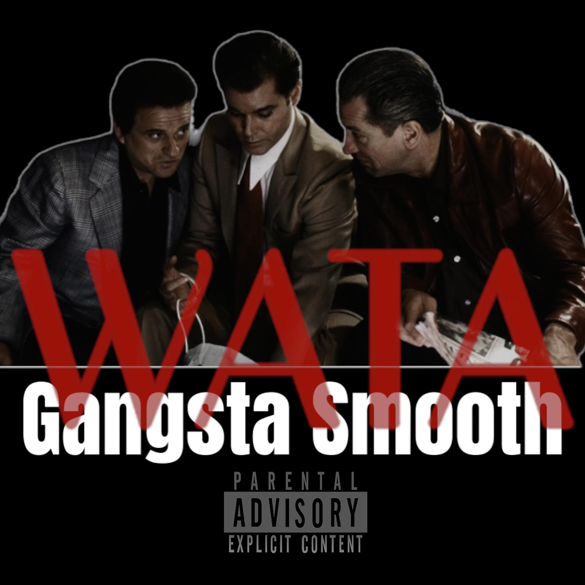 Постер альбома Gangsta Smooth